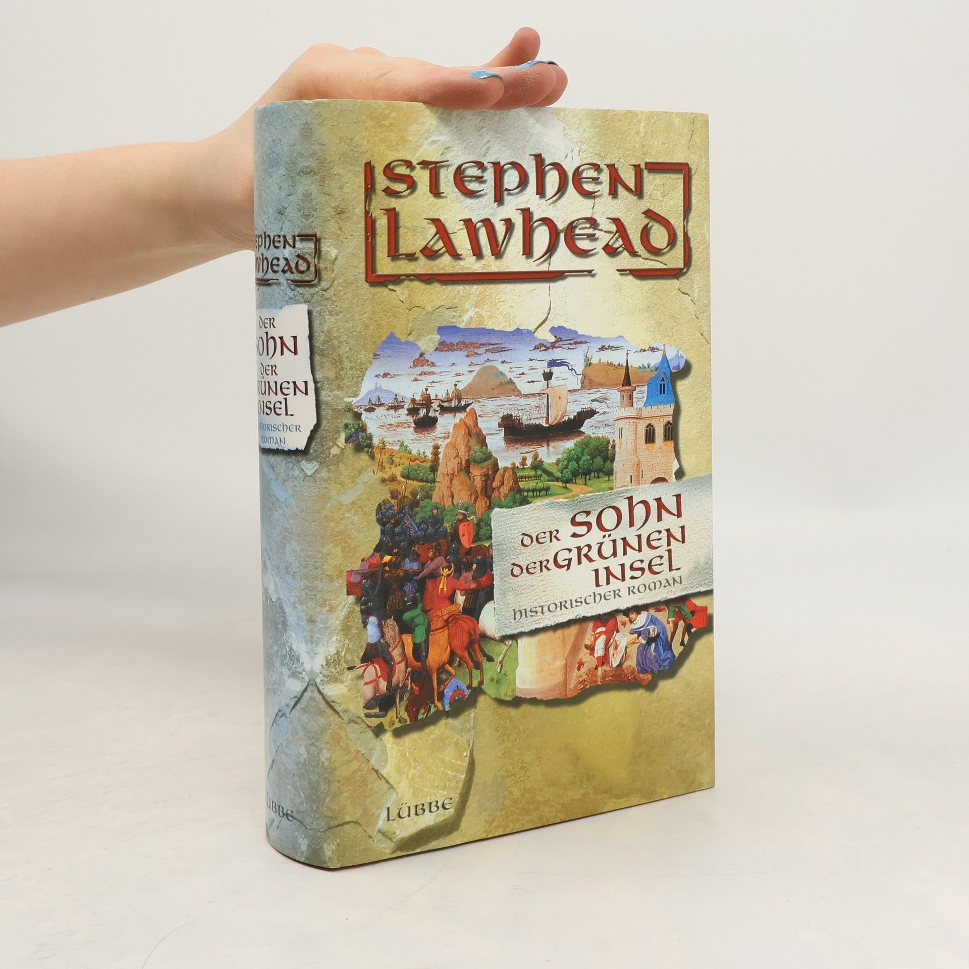 Stephen R. Lawhead Der Sohn der grünen Insel