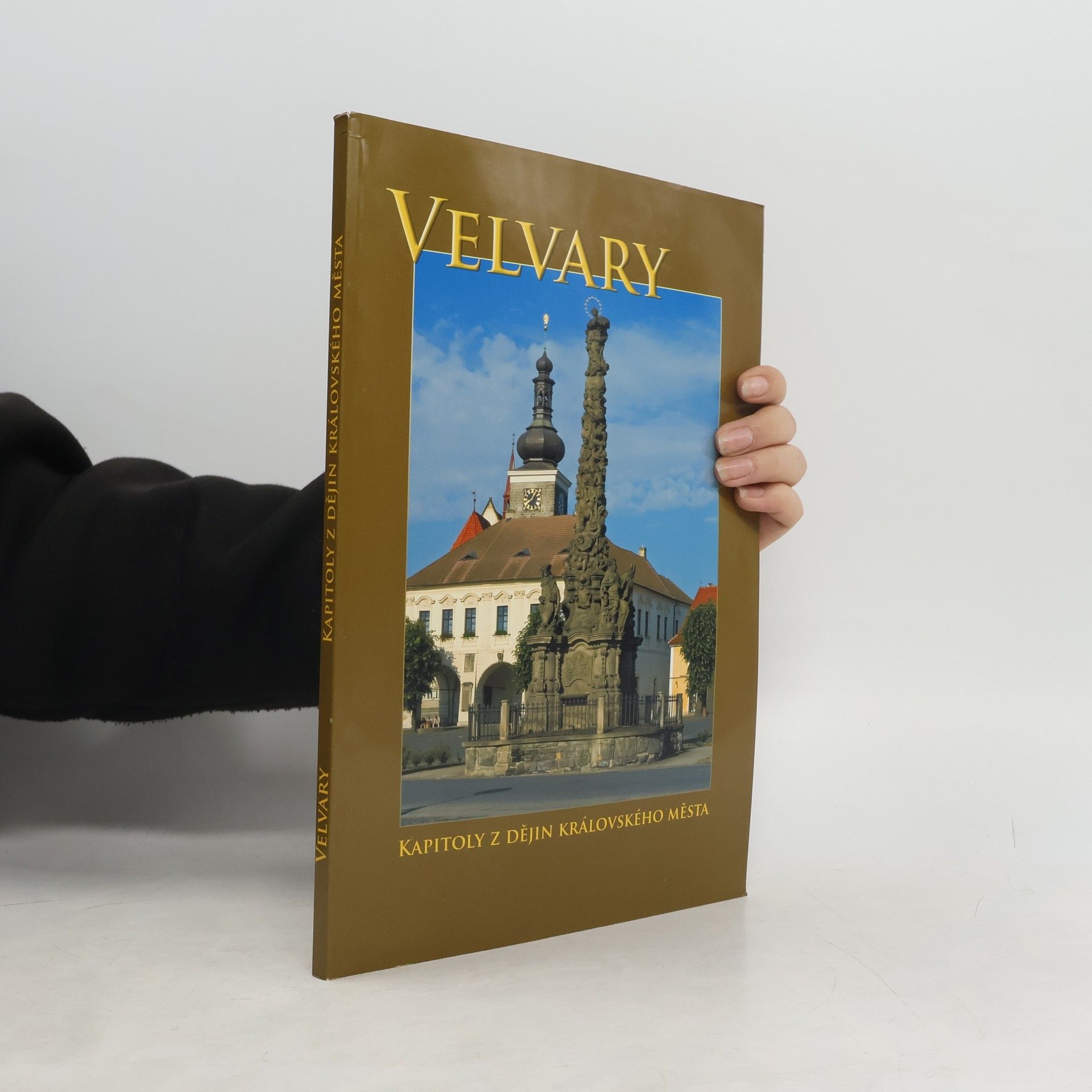 Velvary - kapitoly z dějin královského města