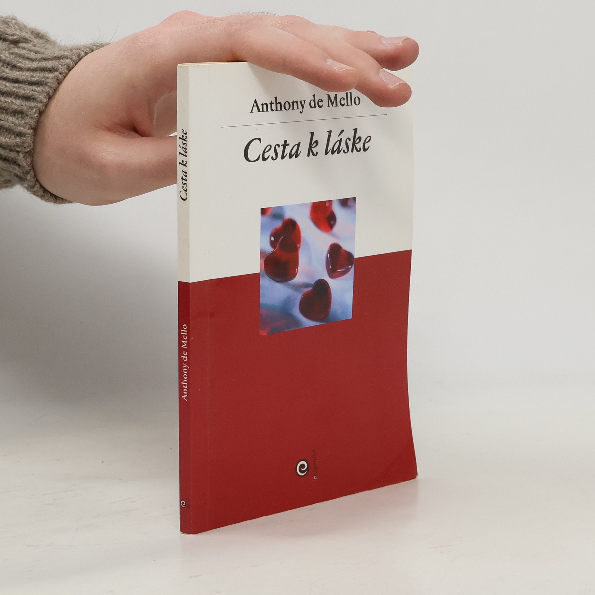 Anthony De Mello Cesta k láske