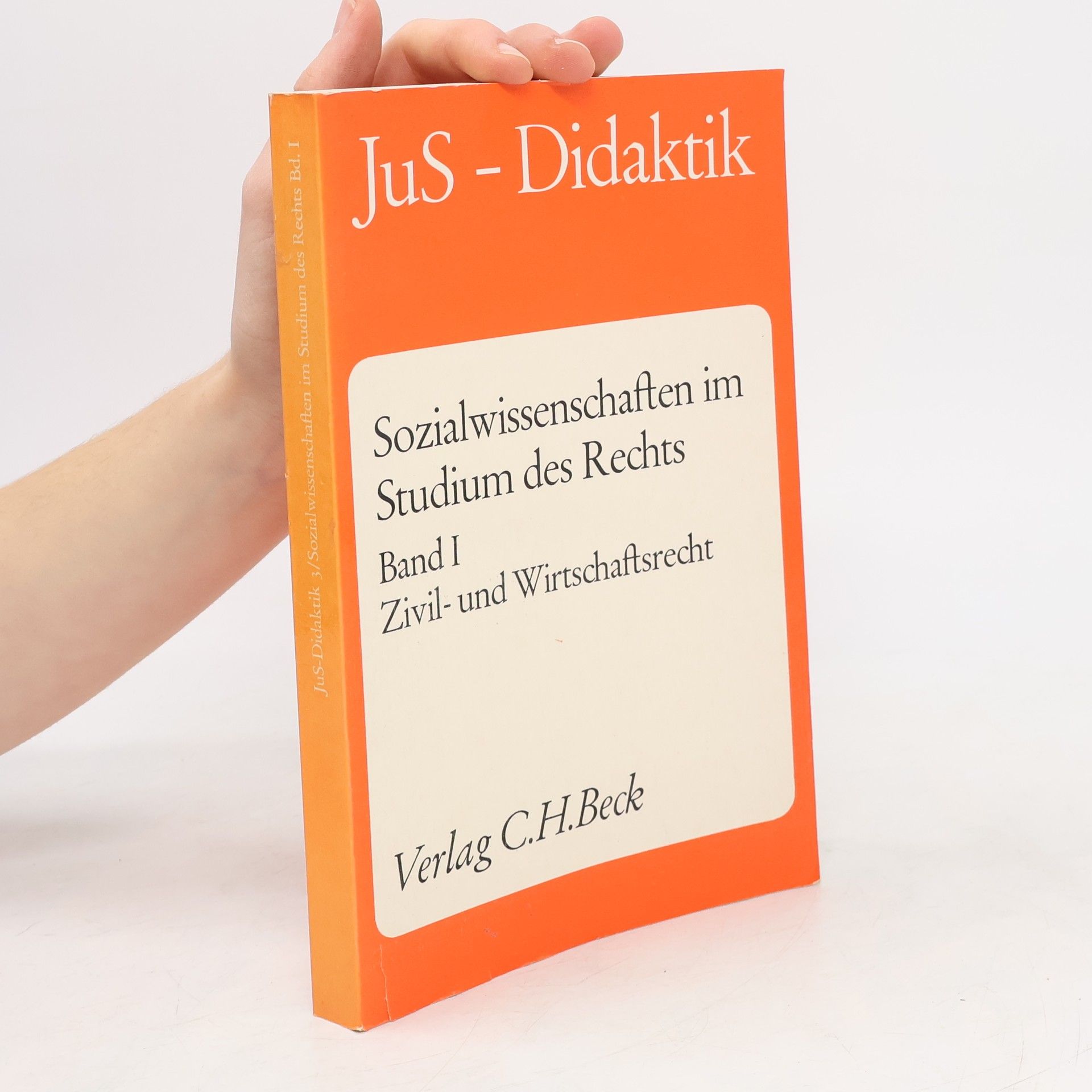 JuS-Didaktik - 1: Sozialwissenschaften im Studium des Rechts