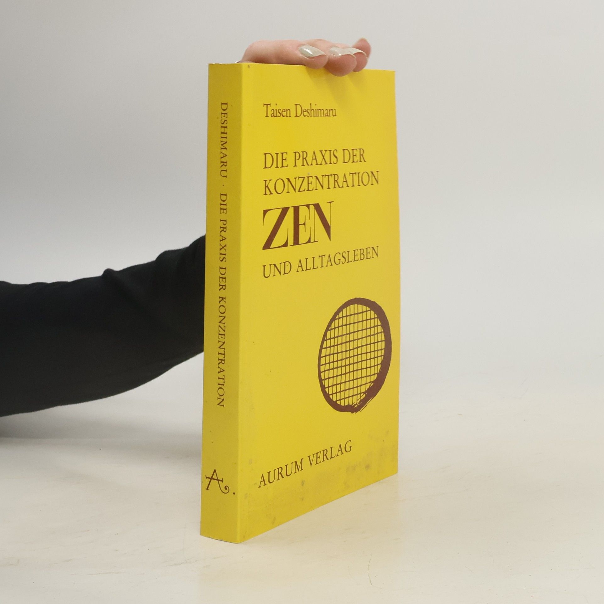 Taisen Deshimaru Die Praxis der Konzentration