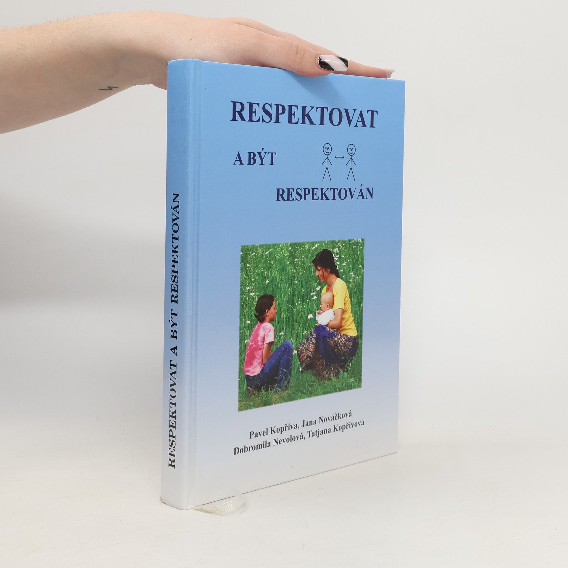 Pavel Kopřiva Respektovat a být respektován