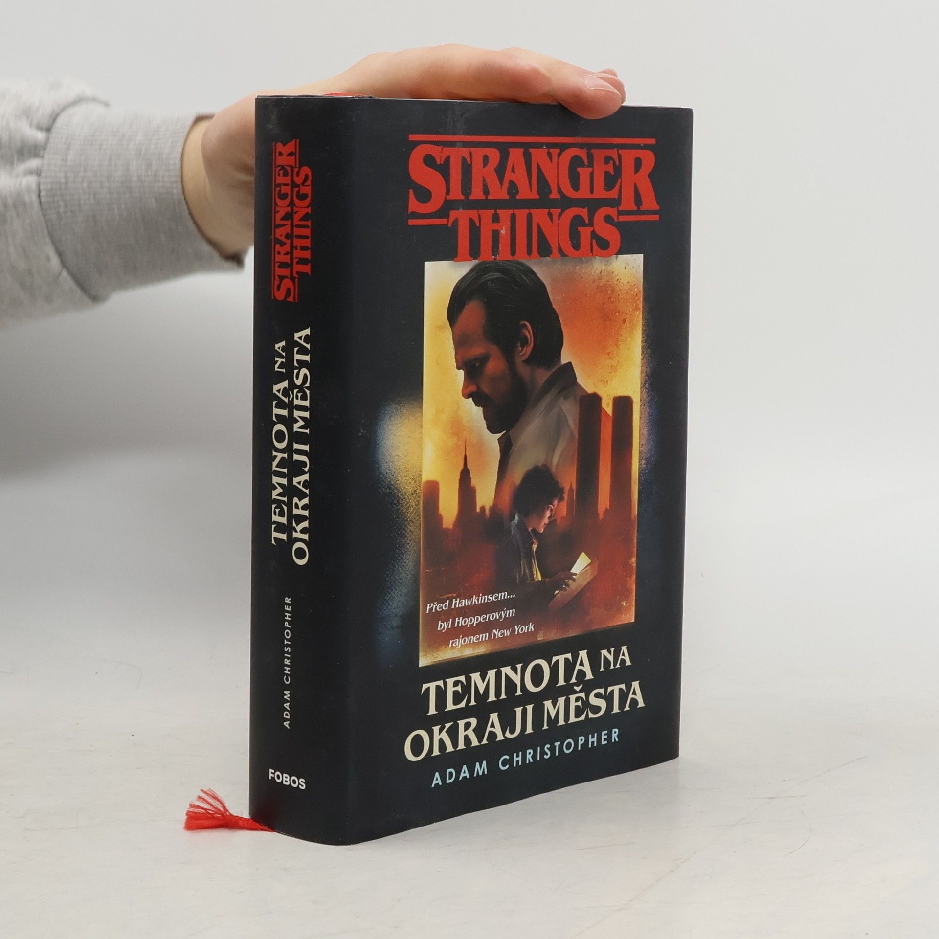 Adam Christopher Stranger Things. Temnota na okraji města