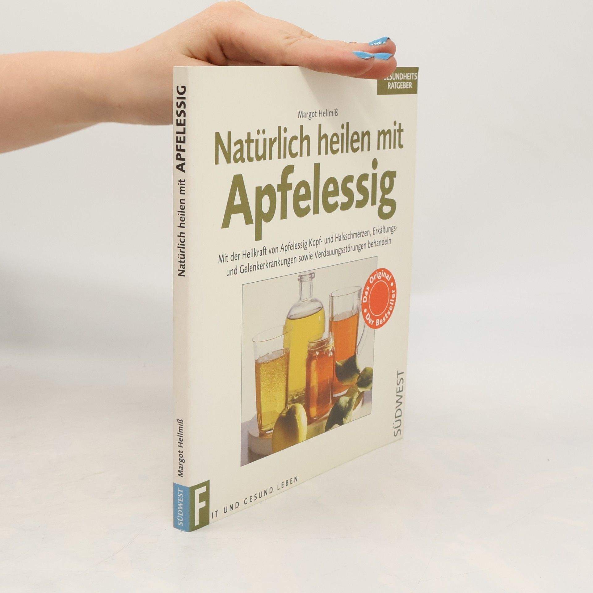 Natürlich heilen mit Apfelessig