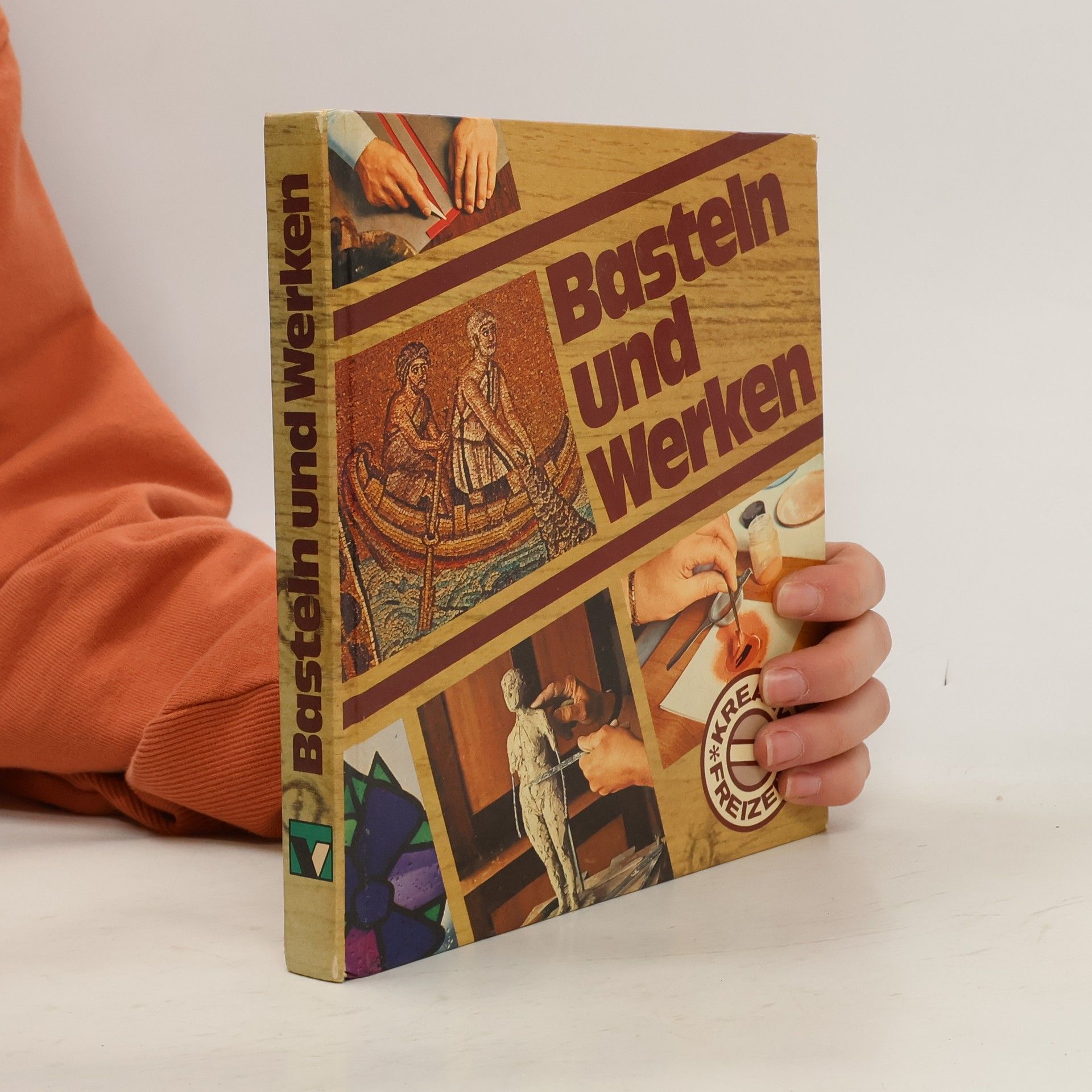 Autorenkollektiv Basteln und Werken