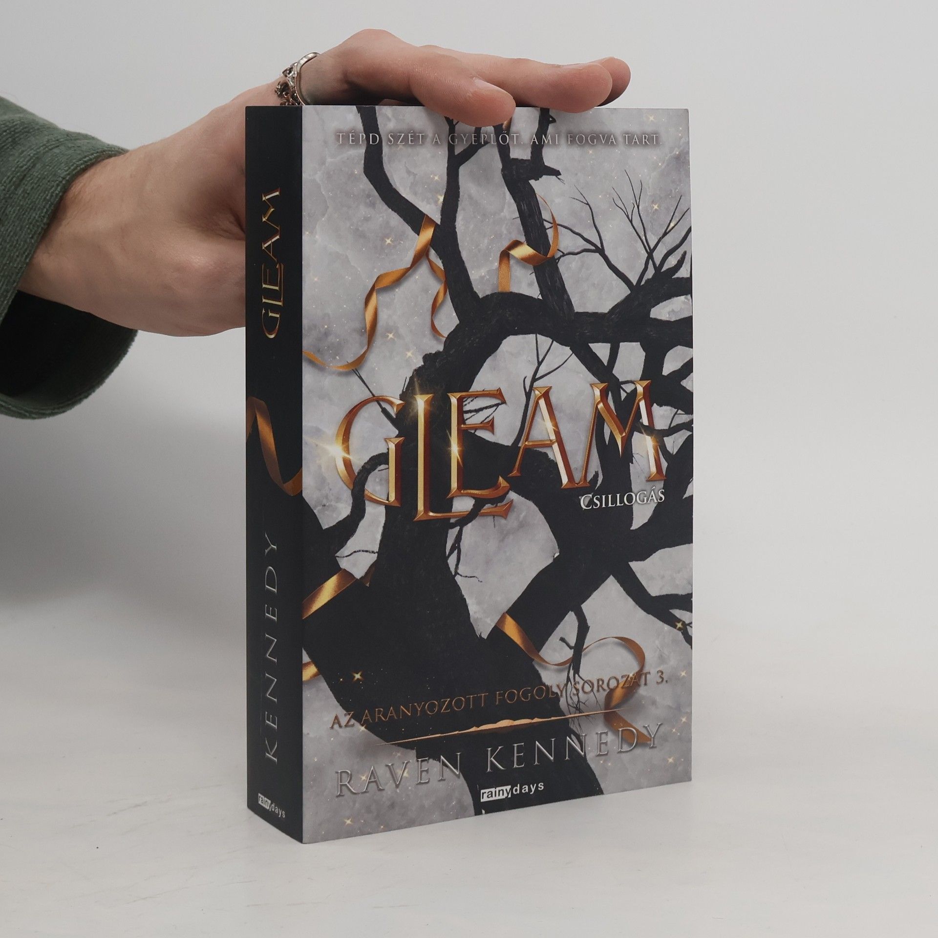 Raven Kennedy Az Aranyozott Fogoly - 3: Gleam - Csillogás