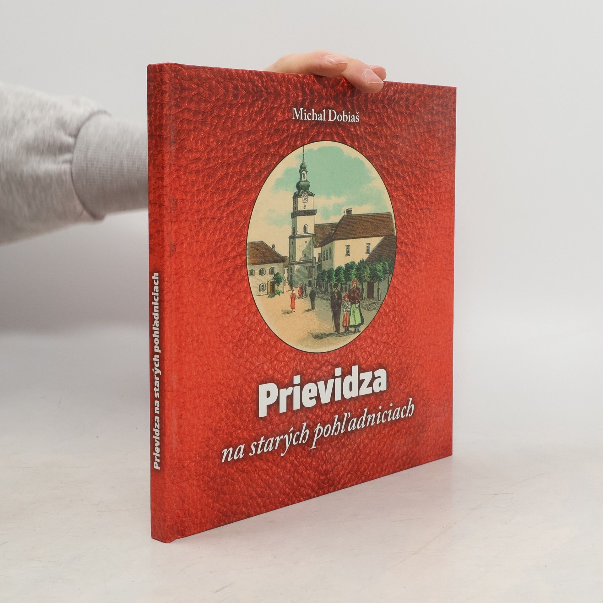 Prievidza na starých pohľadniciach