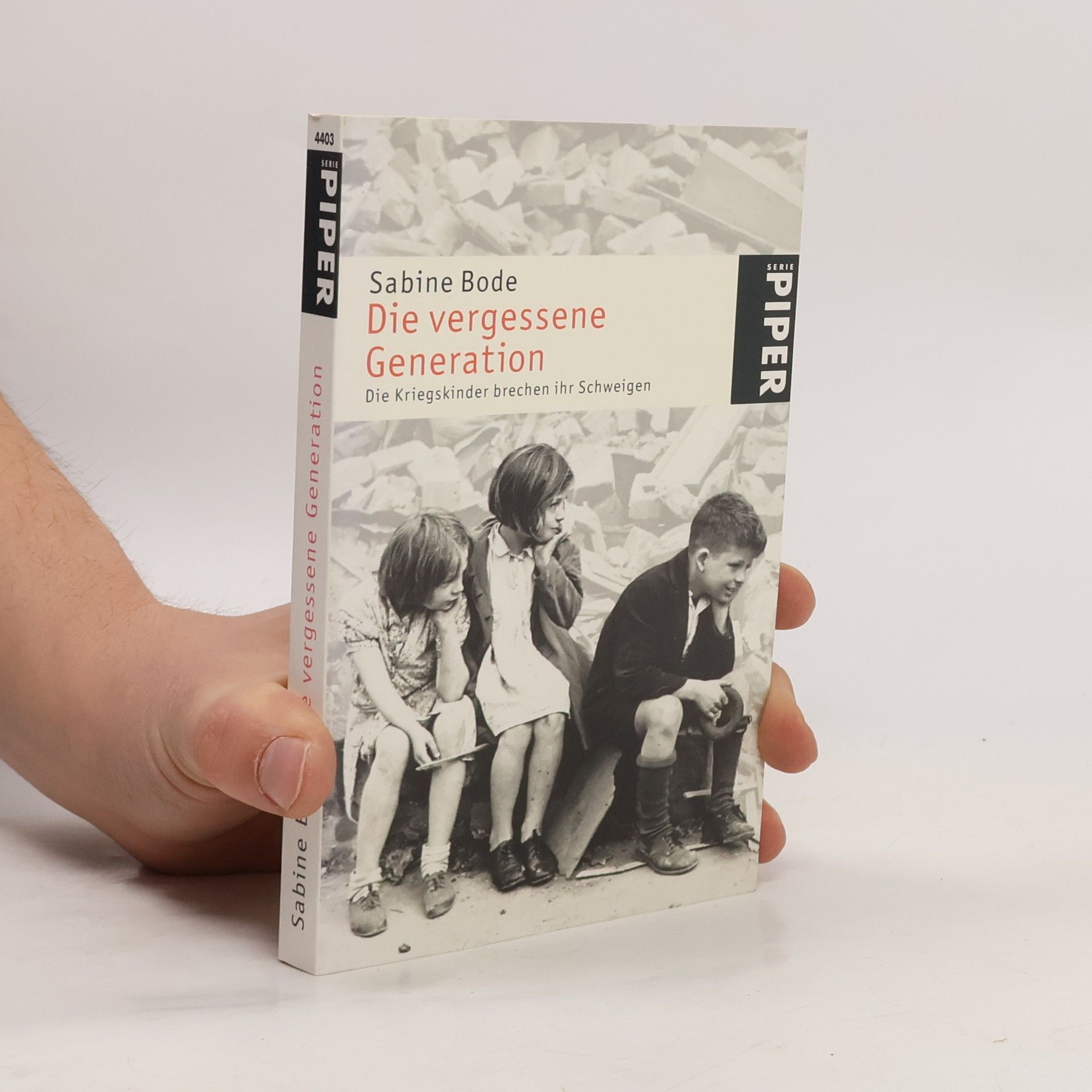 Sabine Bode Die vergessene Generation