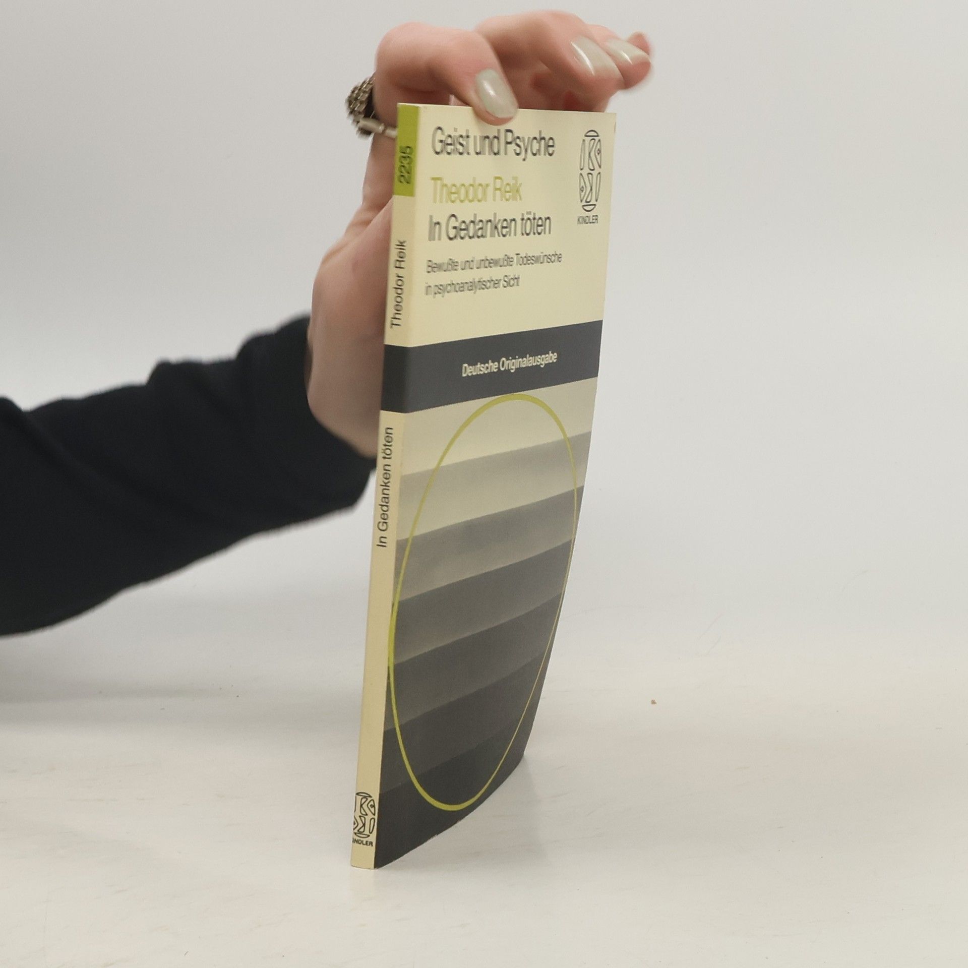 Theodor Reik Geist und Psyche - 2235: In Gedanken töten - Deutsche Originalausgabe
