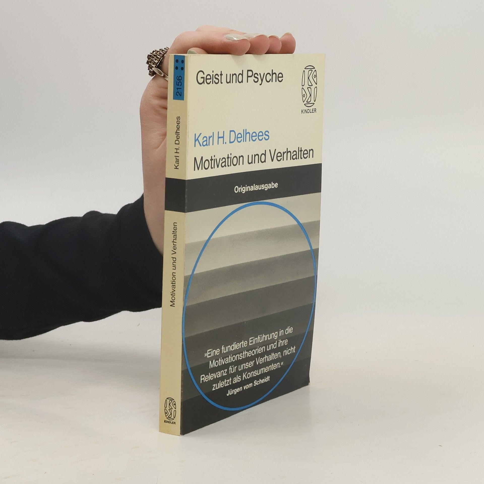 Karl Heinz Delhees Motivation und Verhalten