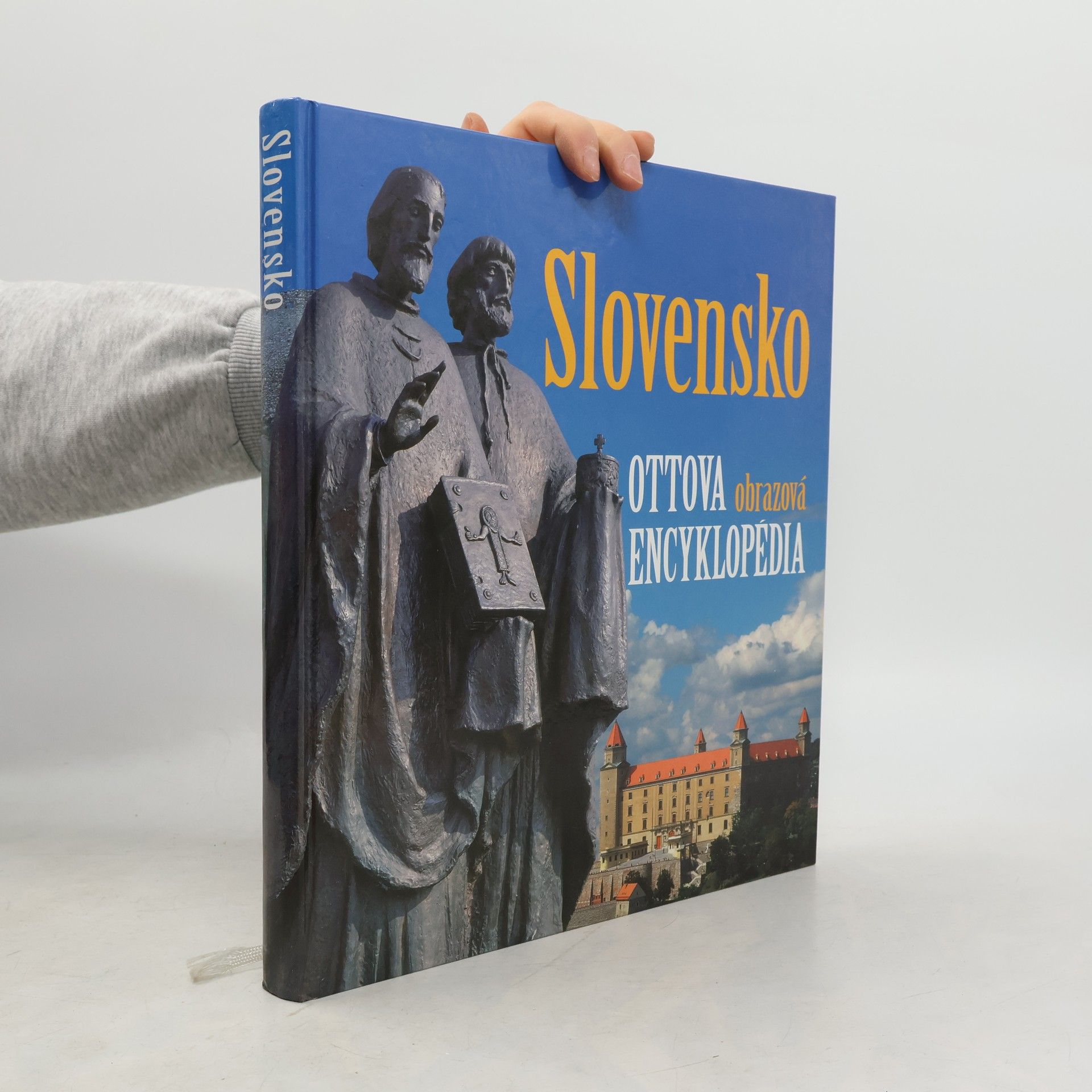 Kolektív autorov Slovensko. Ottova obrazová encyklopédia