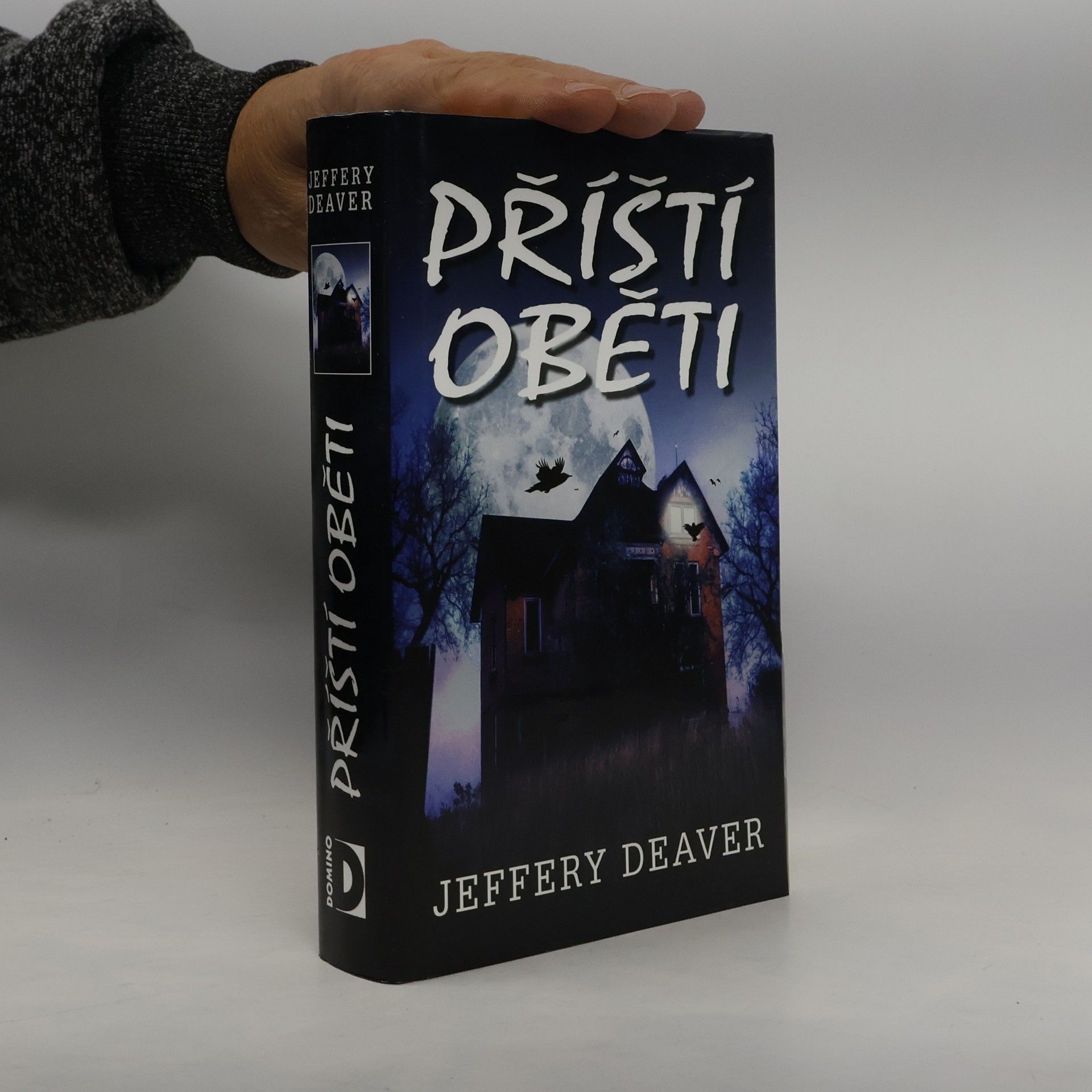 Jeffery Deaver Příští oběti