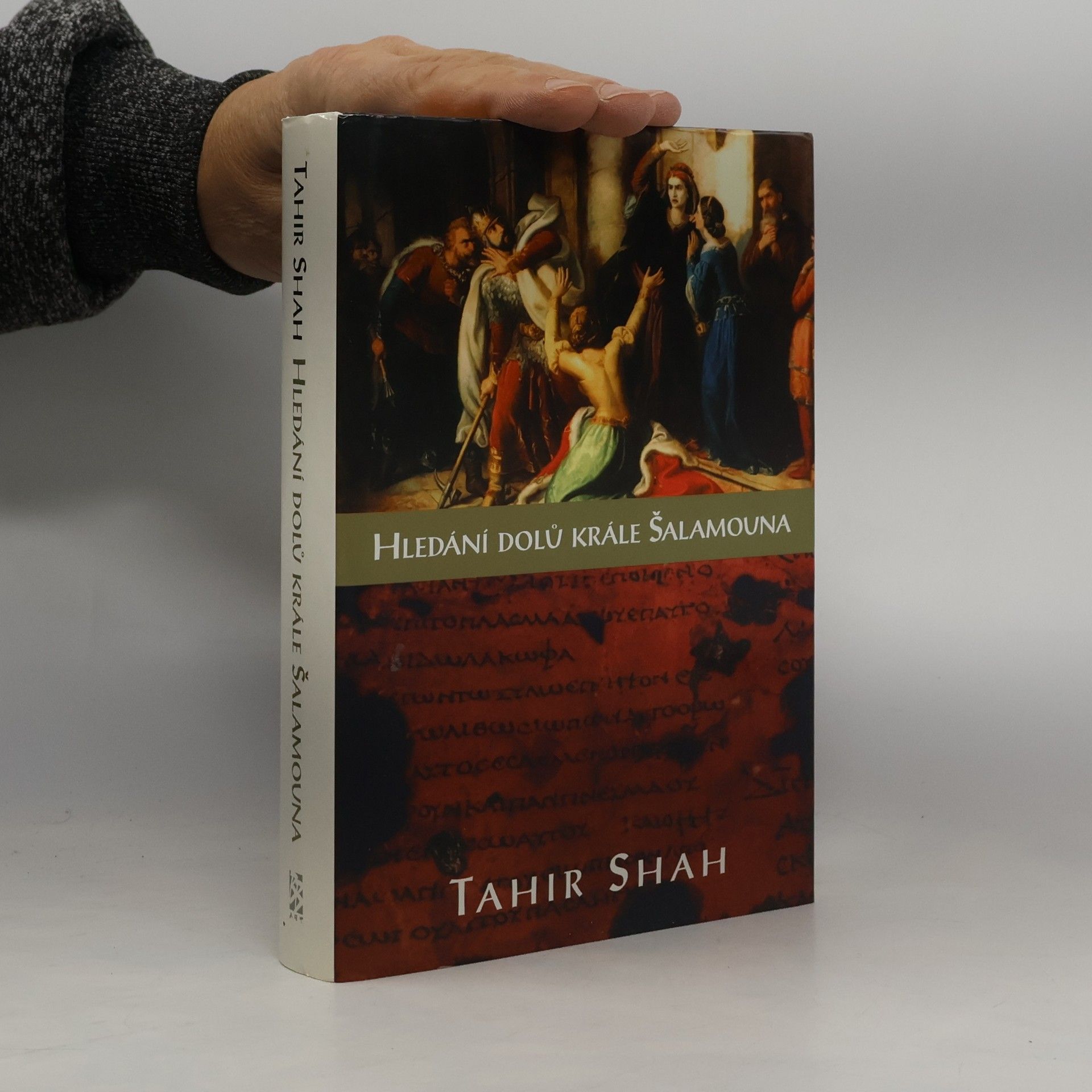 Tahir Shah Hledání dolů krále Šalamouna