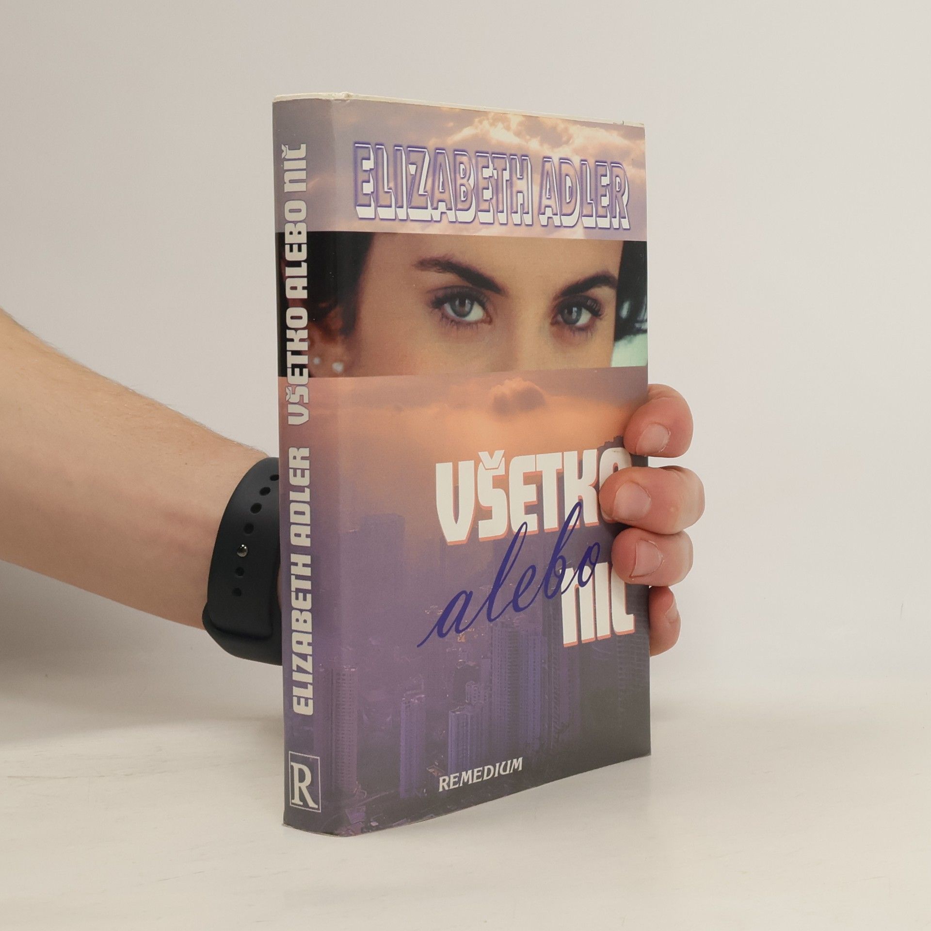 Elizabeth Adler Všetko alebo nič