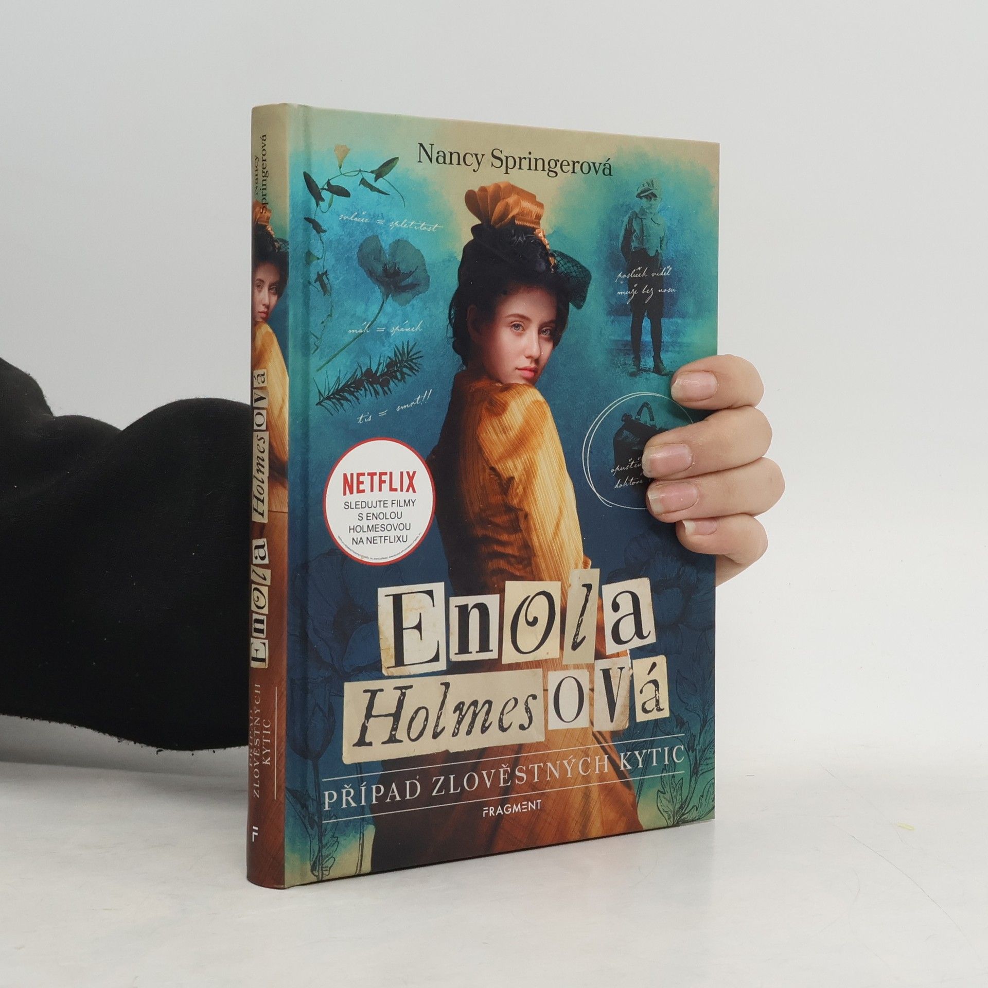 Nancy Springer Případ zlověstných kytic : Enola Holmesová