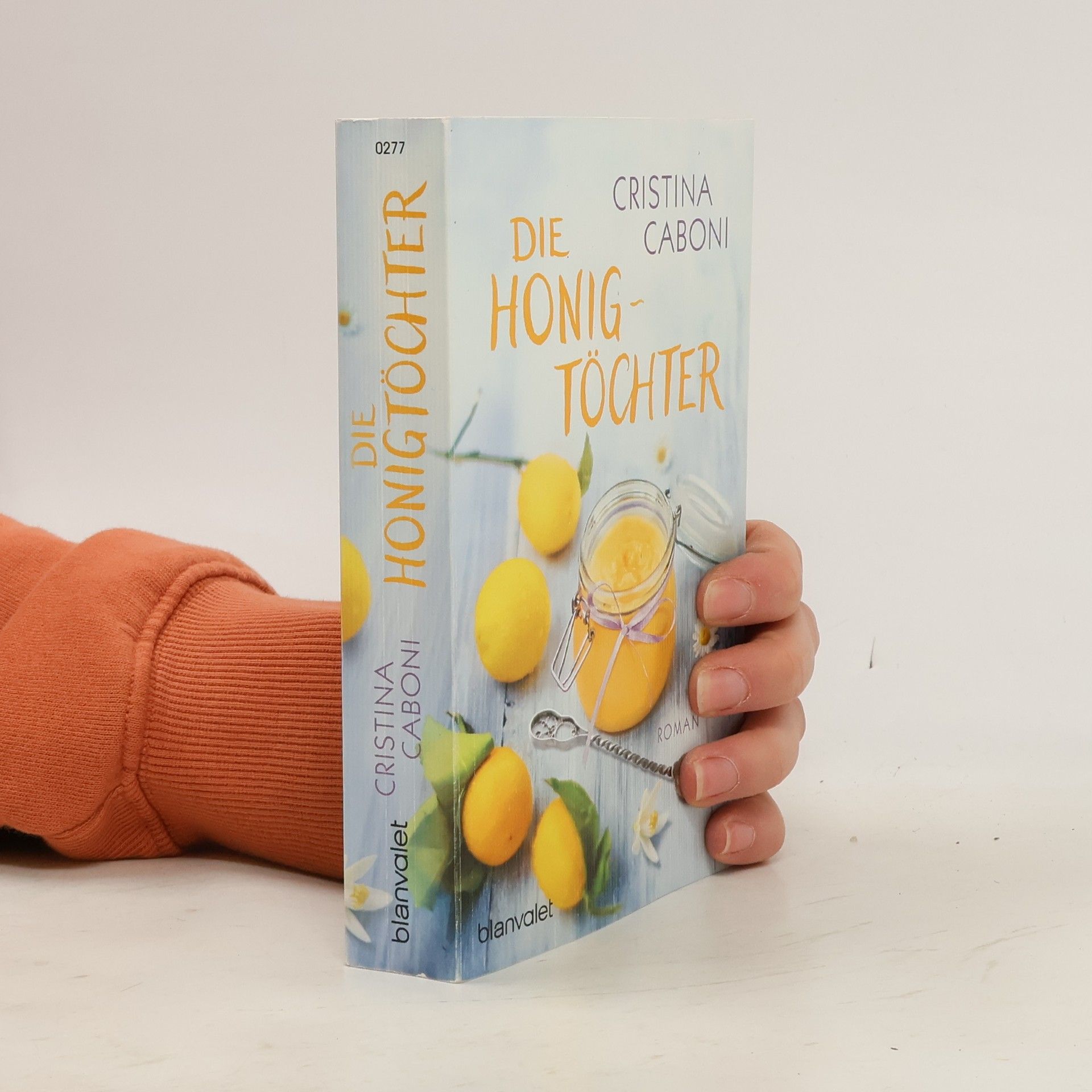 Cristina Caboni Die Honig Töchter