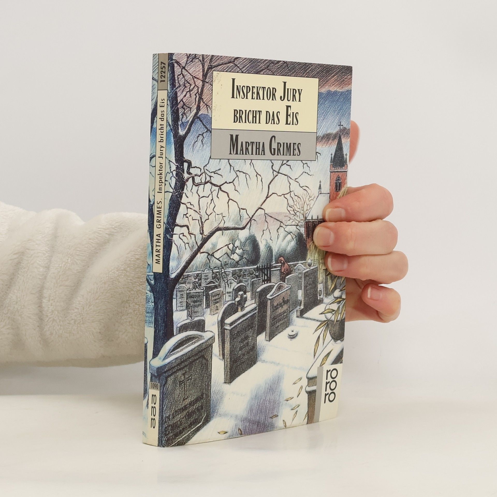 Martha Grimes Inspektor Jury bricht das Eis