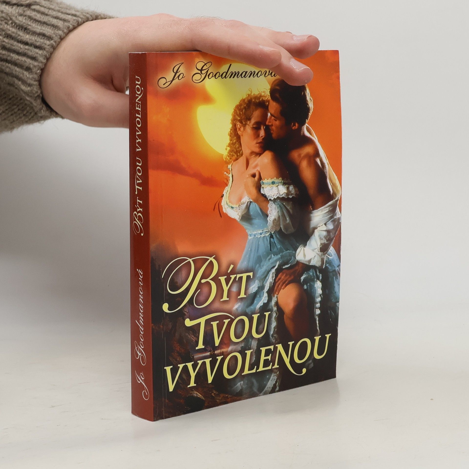 Jo Goodman Být tvou vyvolenou
