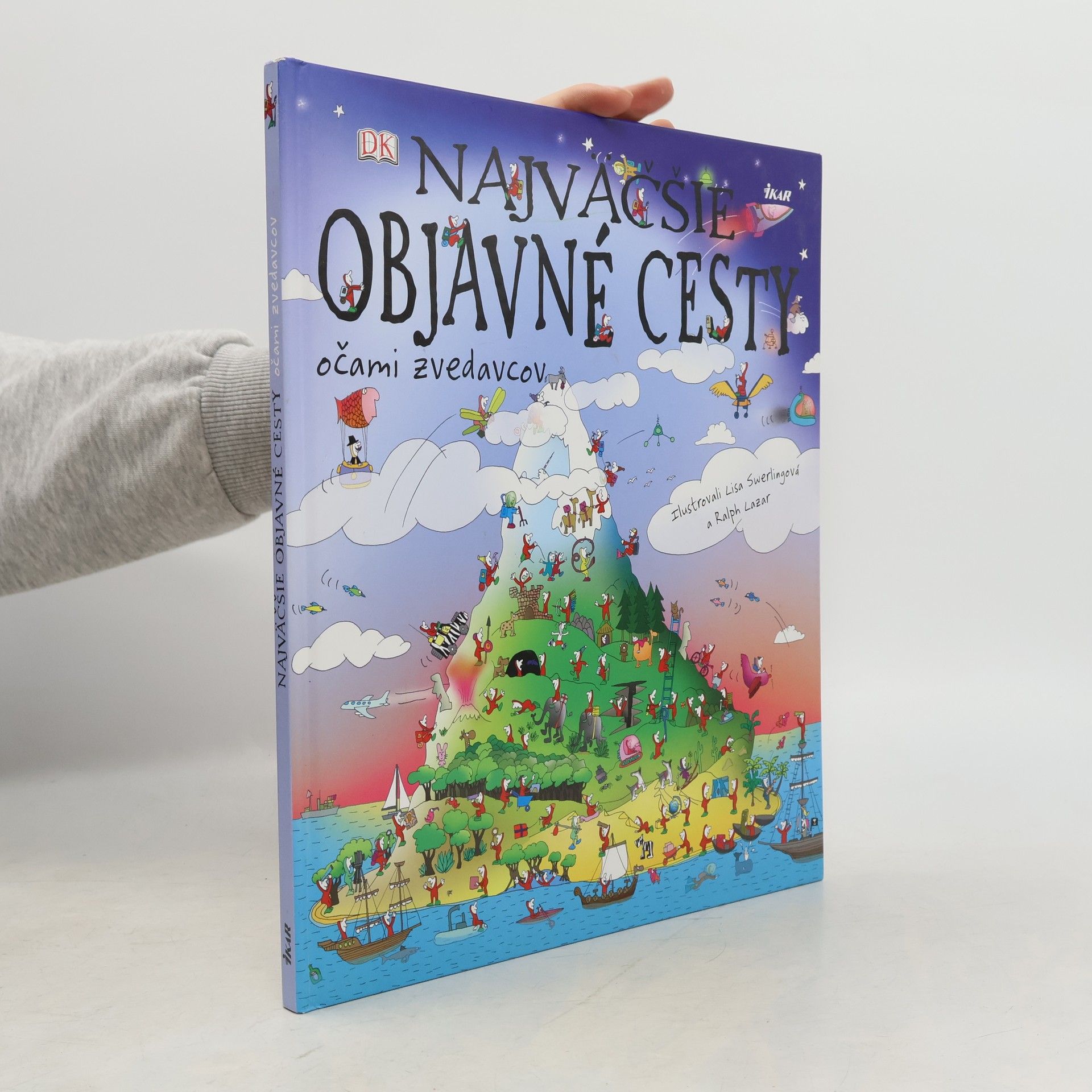 Peter Chrisp Najväčšie objavné cesty očami zvedavcov