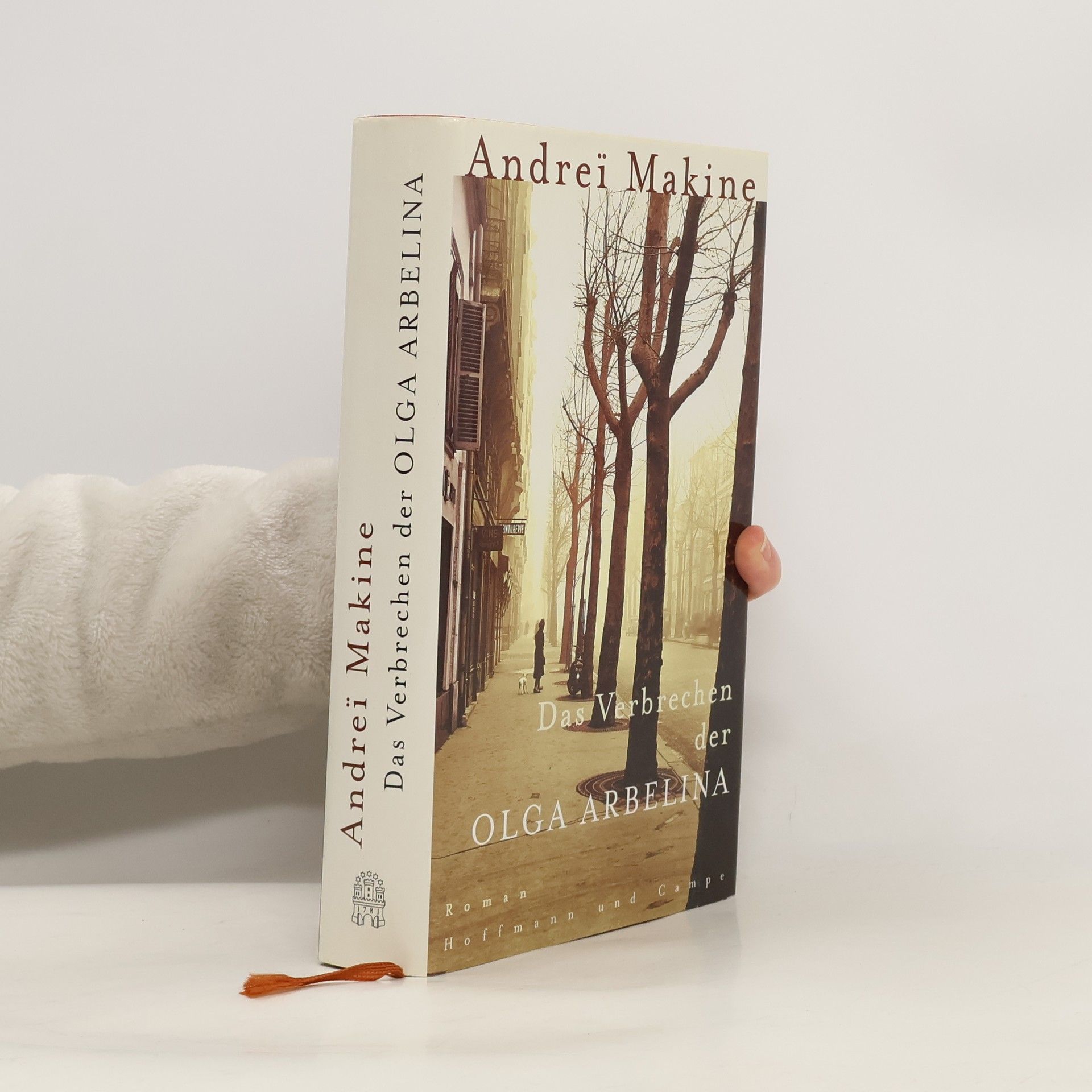 Andreï Makine Das Verbrechen der Olga Arbelina