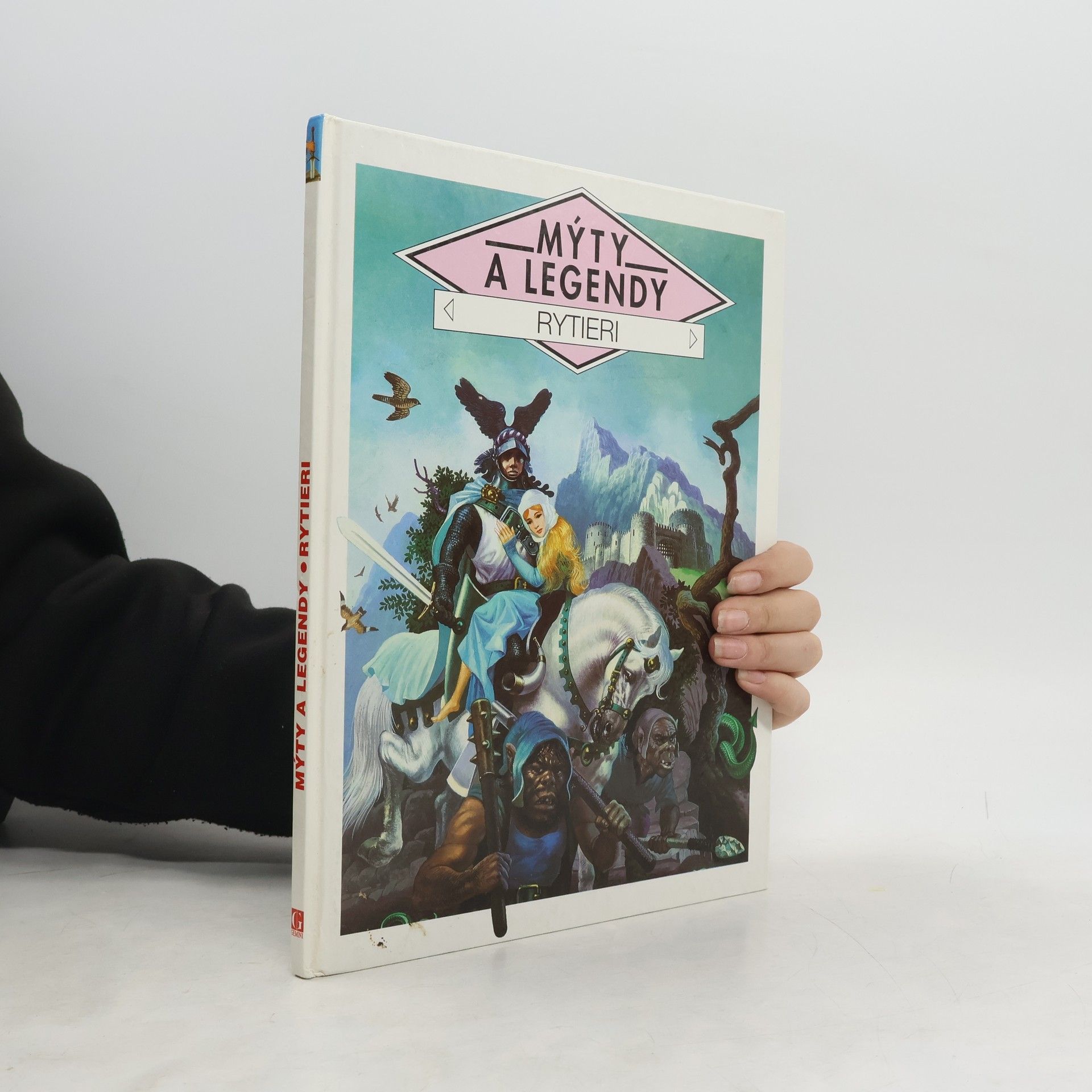 Claude-Catherine Ragache Mýty a legendy. Rytieri