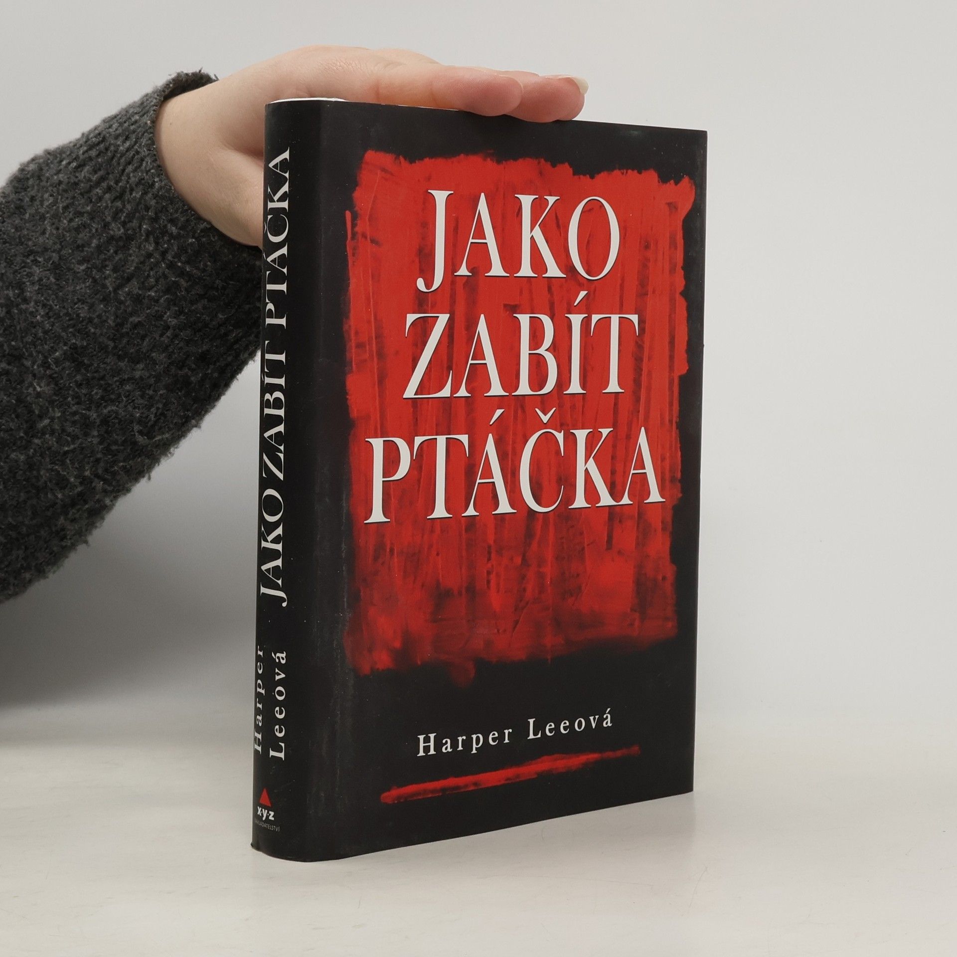 Harper Lee Jako zabít ptáčka