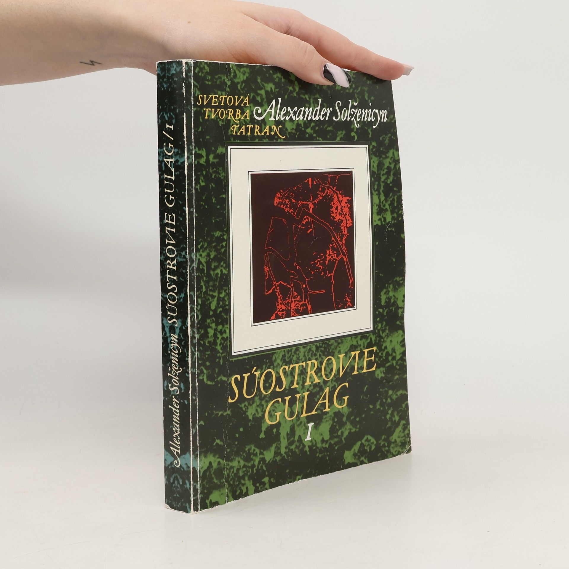 Aleksandr Solzhenitsyn Súostrovie Gulag I