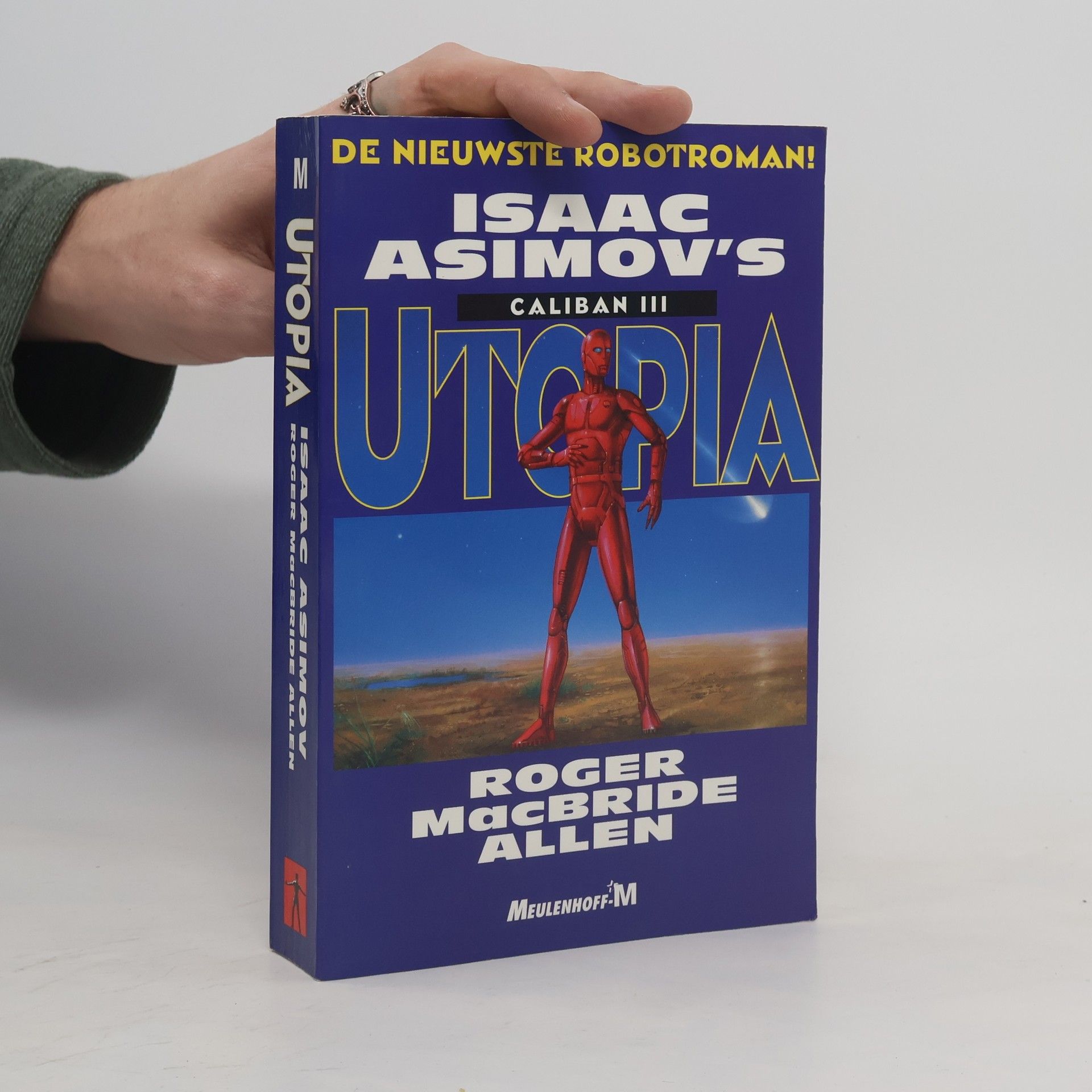 Isaac Asimov Caliban - 3: Utopia