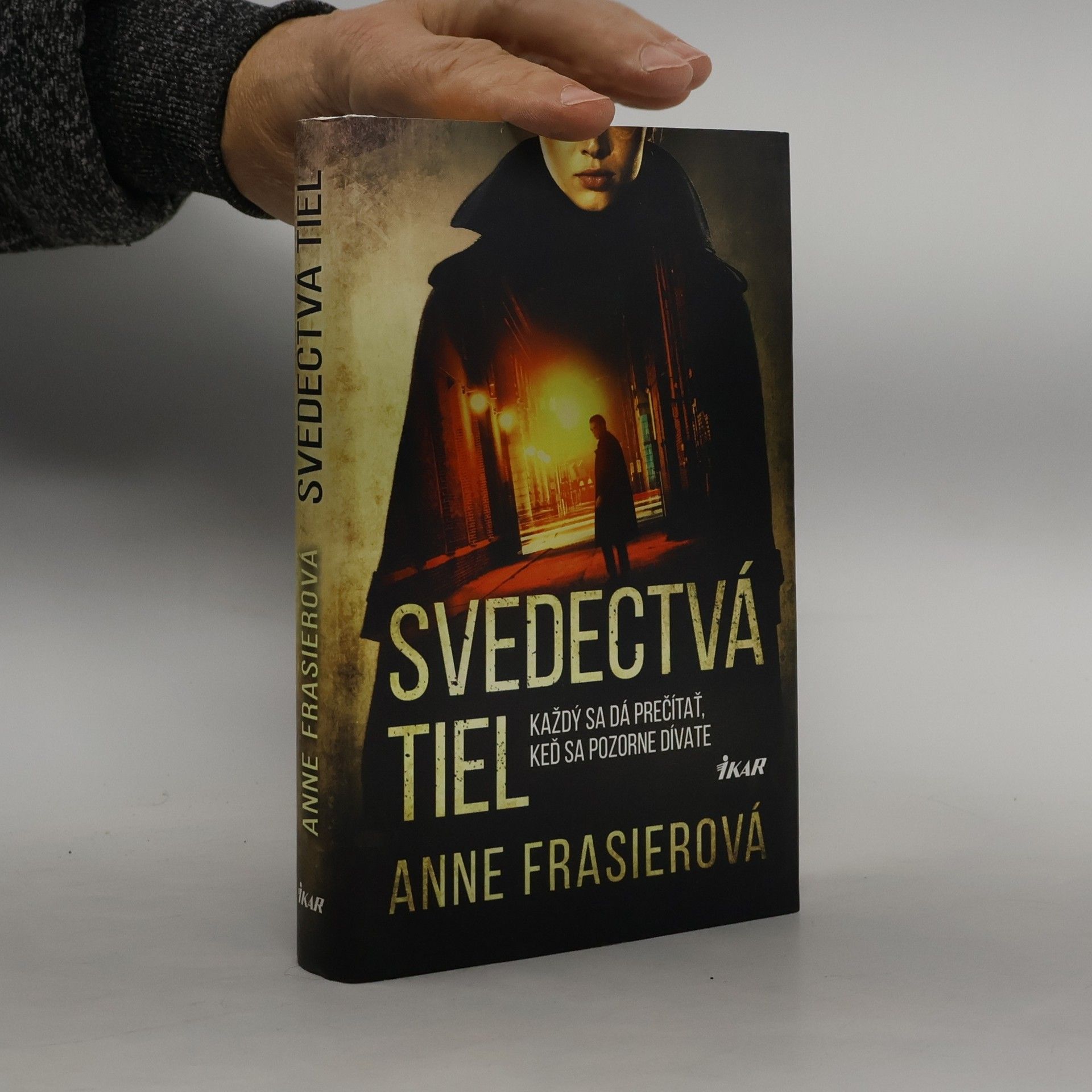 Anne Frasier Svedectvá tiel