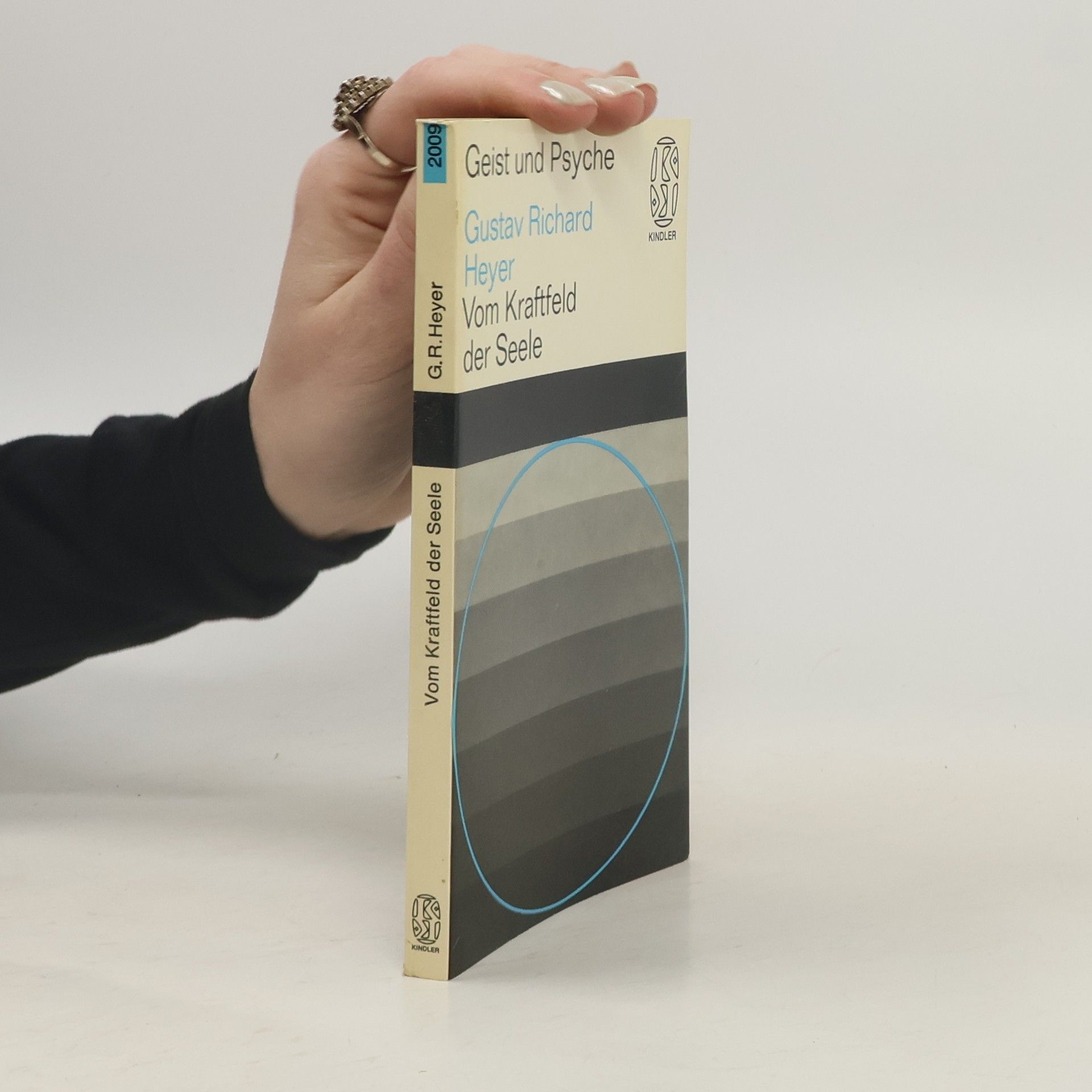 Gustav Richard Heyer Vom Kraftfeld der Seele