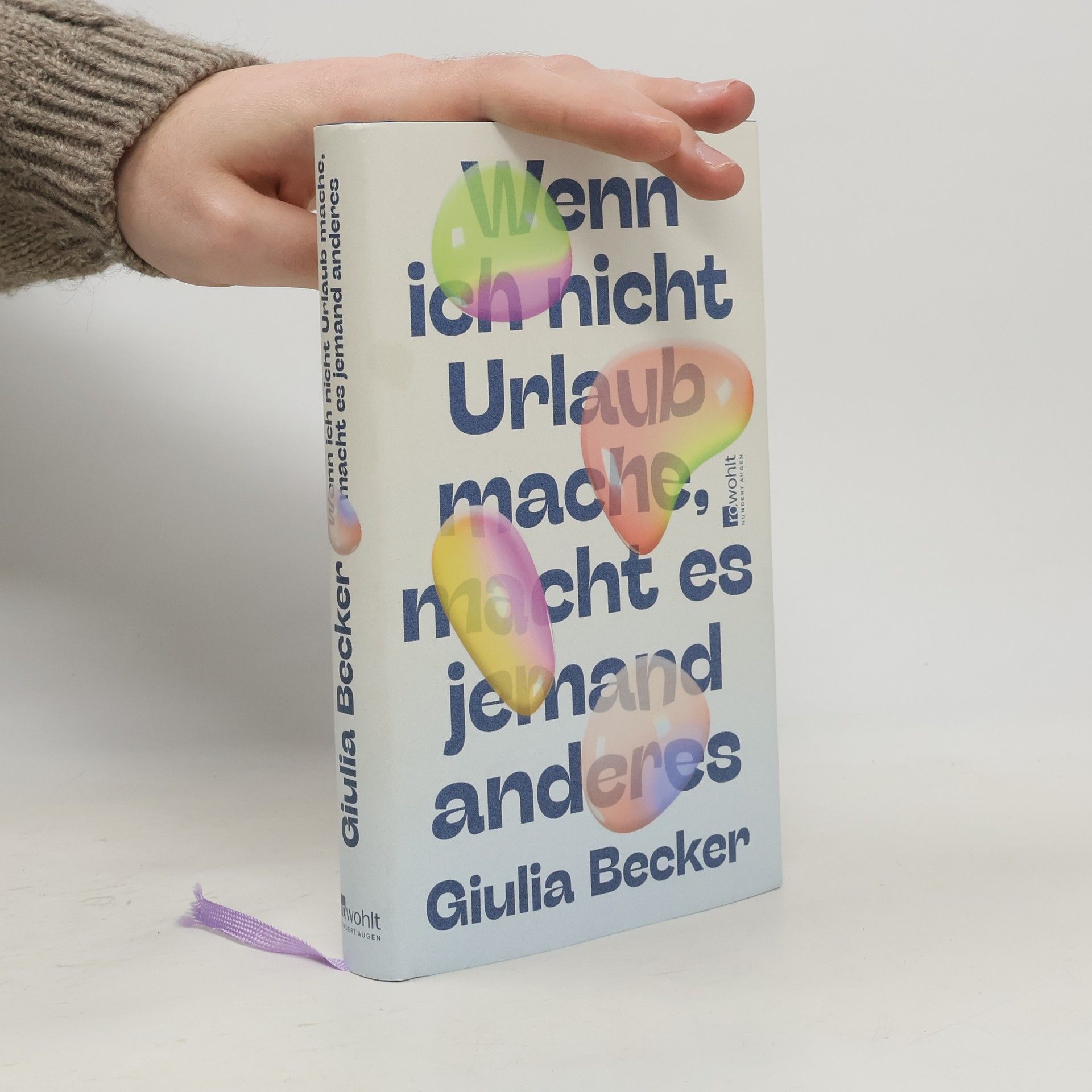 Wenn ich nicht Urlaub mache, macht es jemand anderes