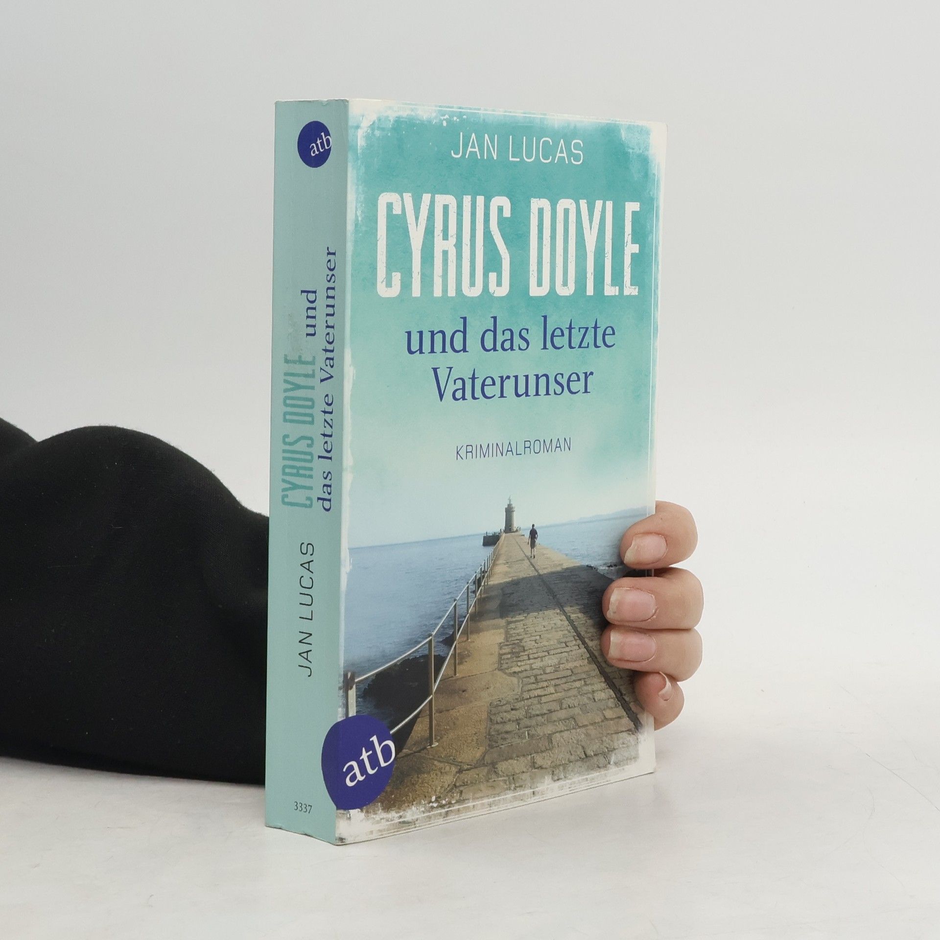 Jan Lucas Cyrus Doyle und das letzte Vaterunser