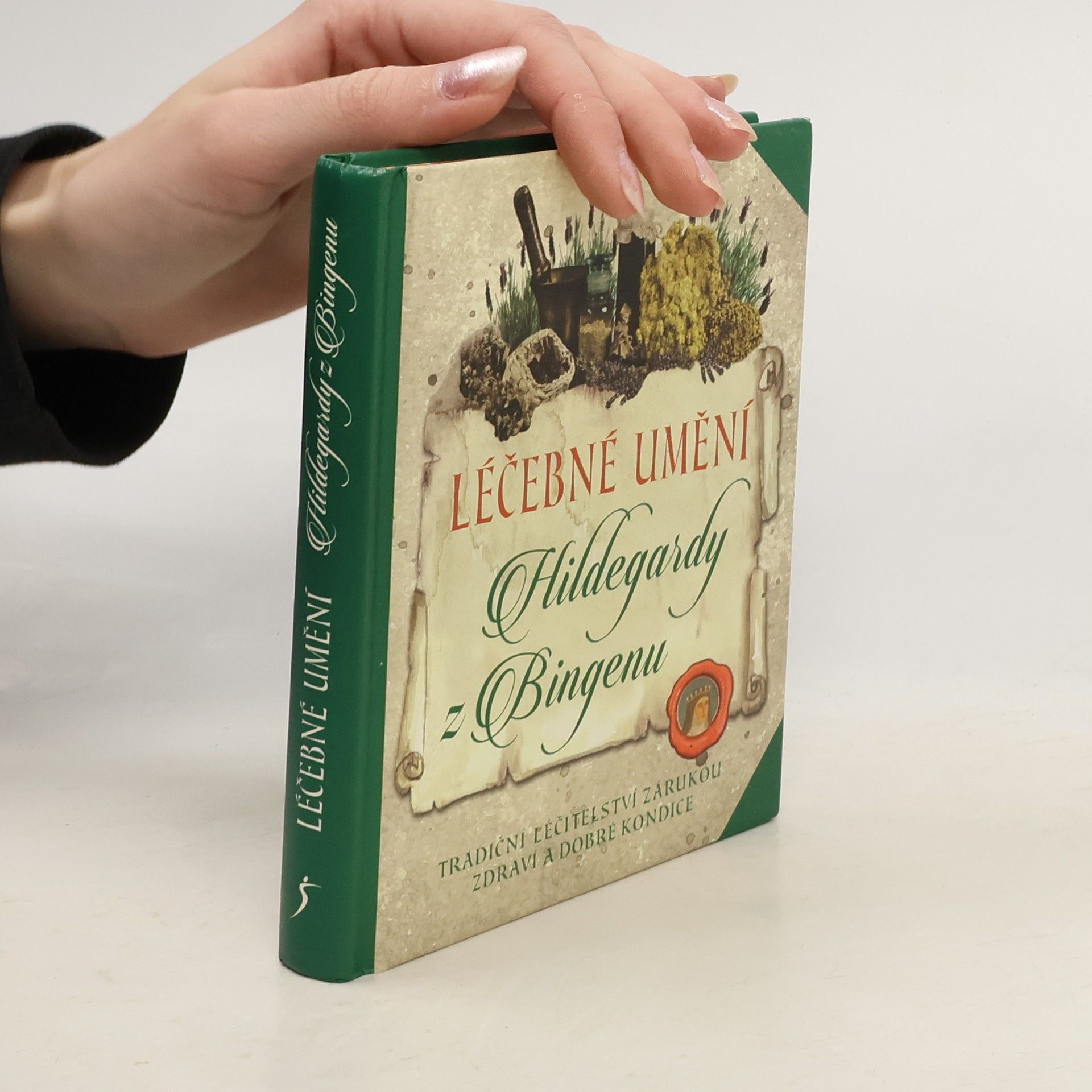 Hildegarda z. Bingenu Léčebné umění Hildegardy z Bingenu