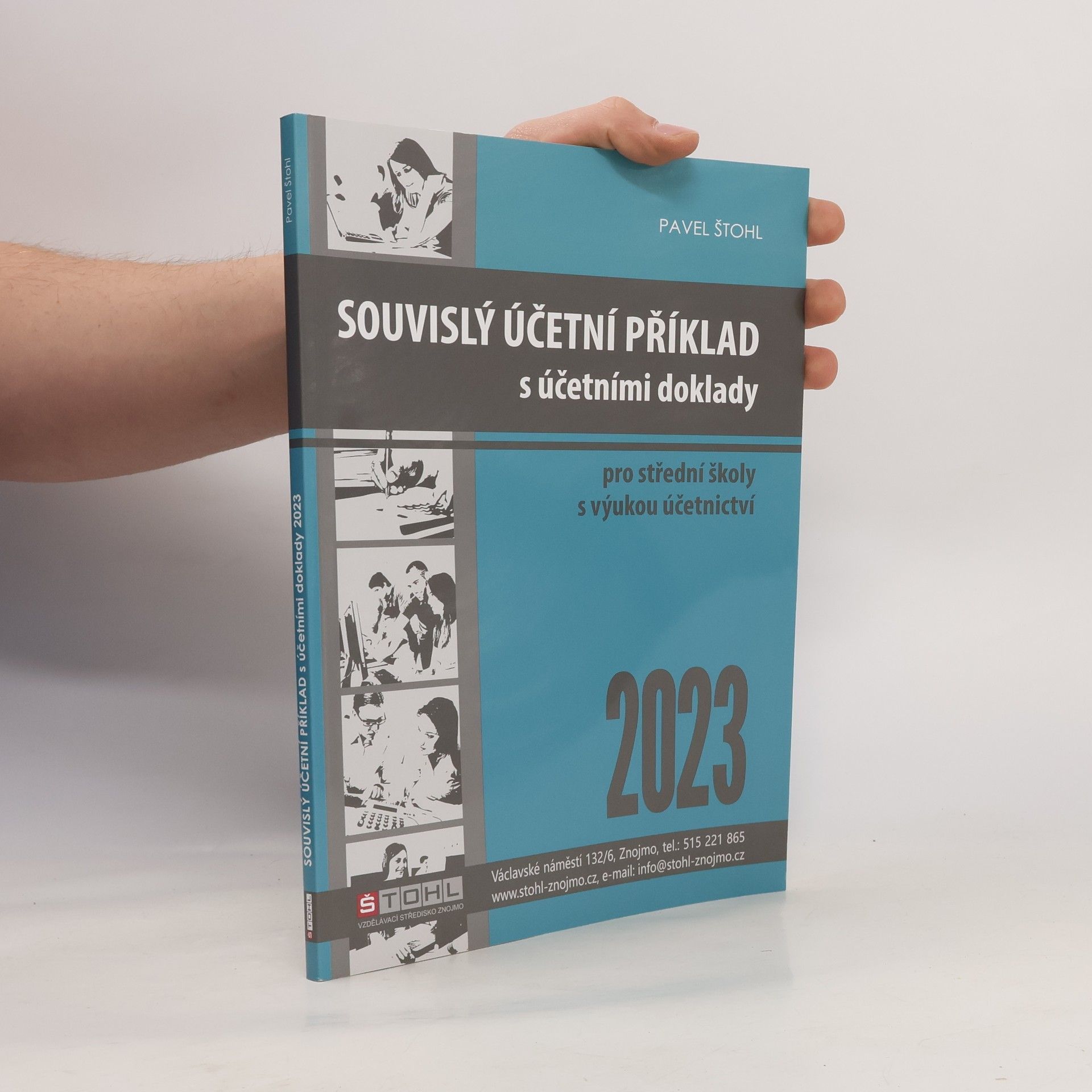 Pavel Štohl Souvislý účetní příklad s účetními doklady 2023