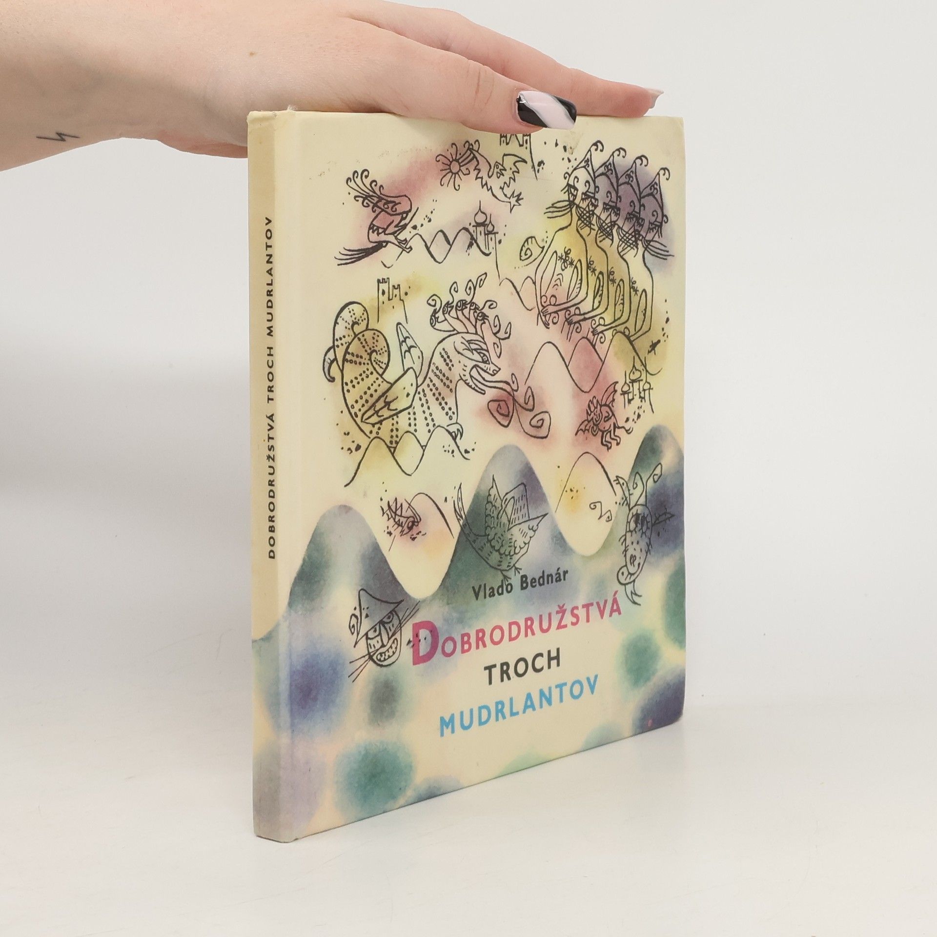 Vlado Bednár Dobrodružstvá troch mudrlantov