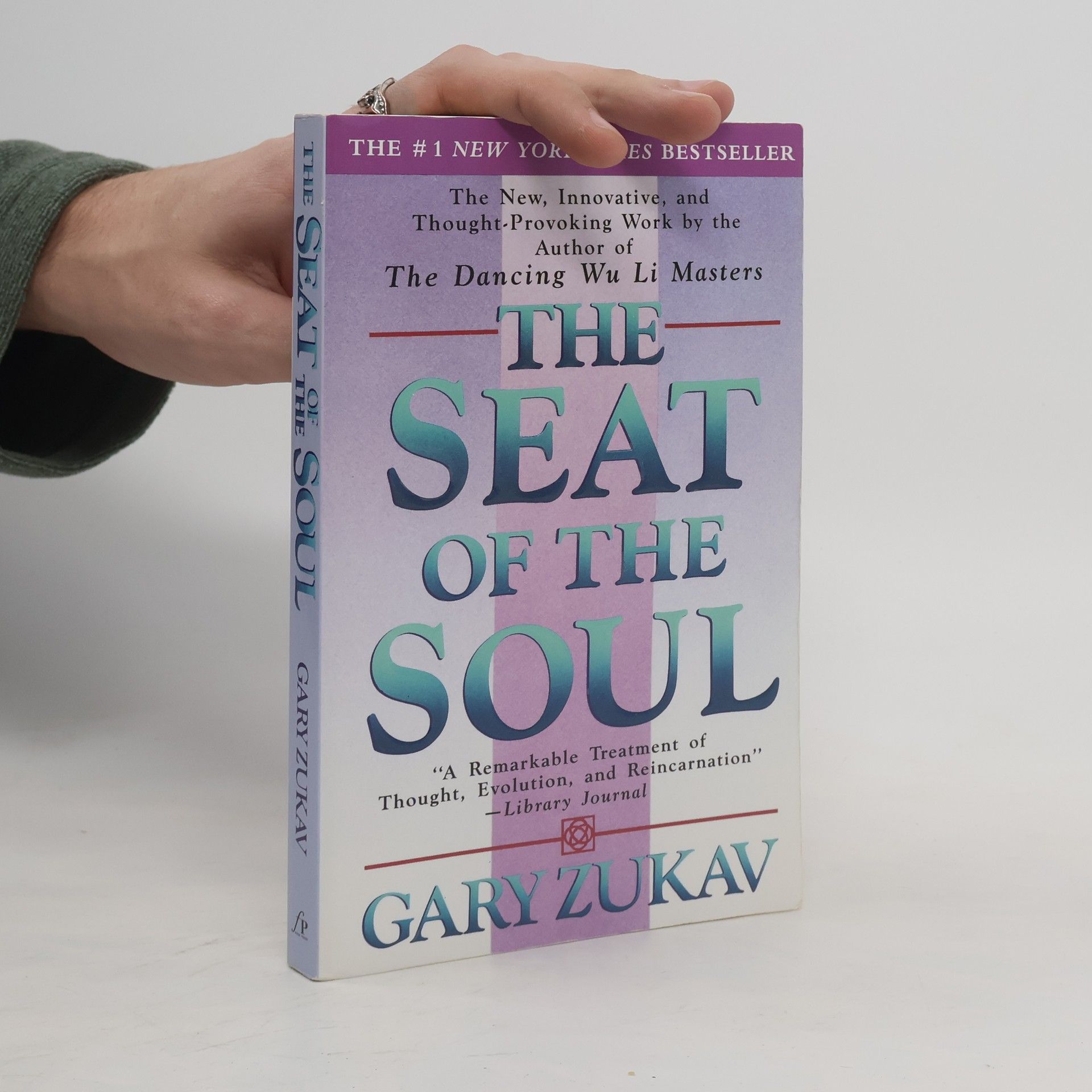 Gary Zukav Seat of the Soul