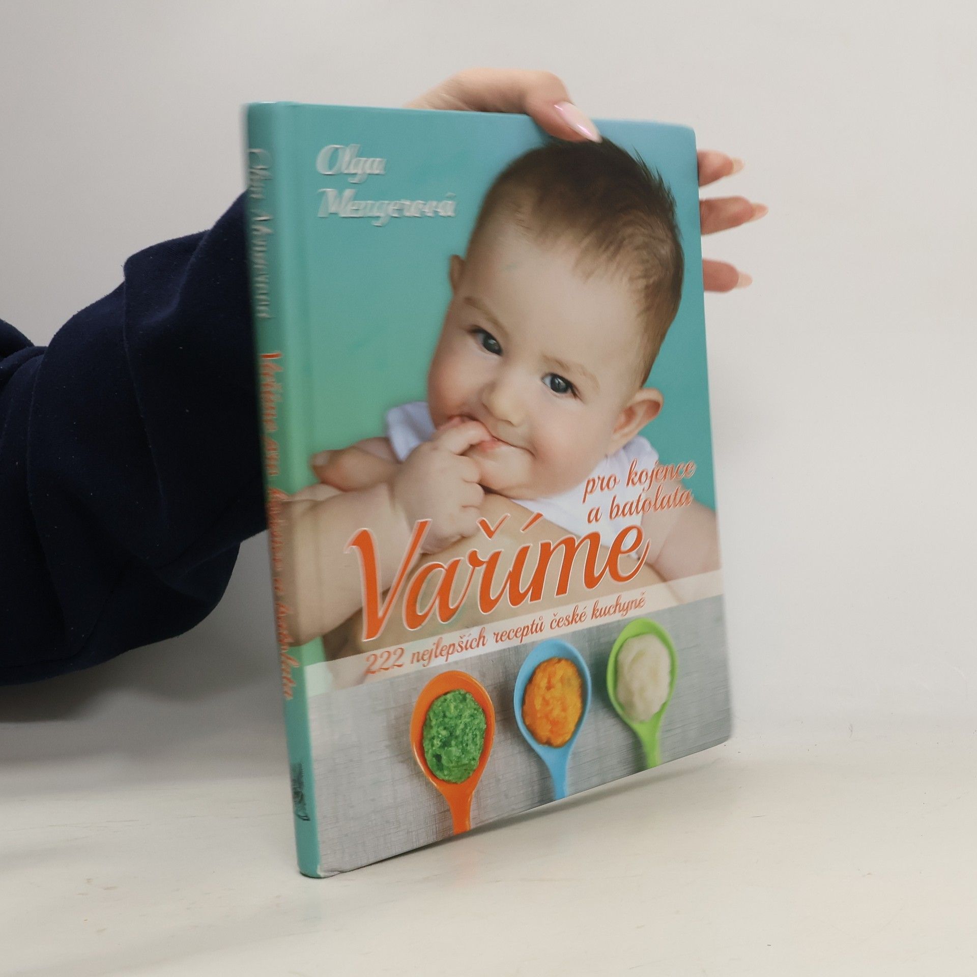 Olga Mengerová Vaříme pro kojence a batolata