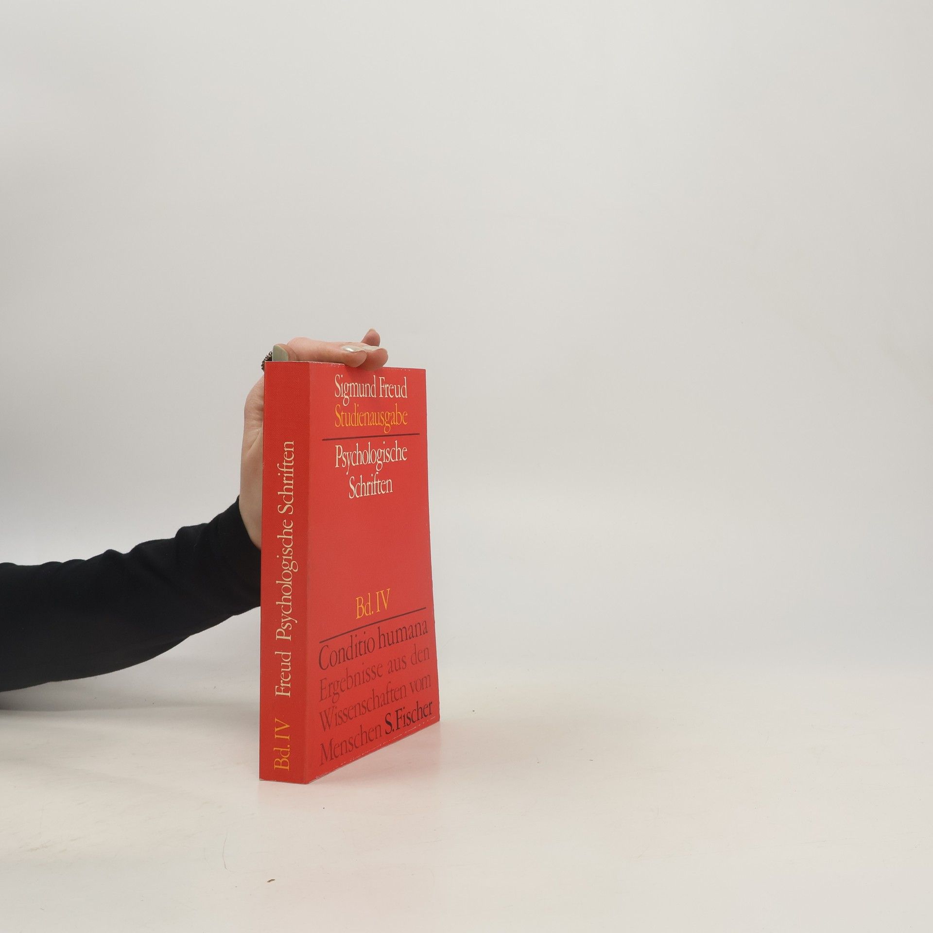 Sigmund Freud Psychologische Schriften Bd. IV