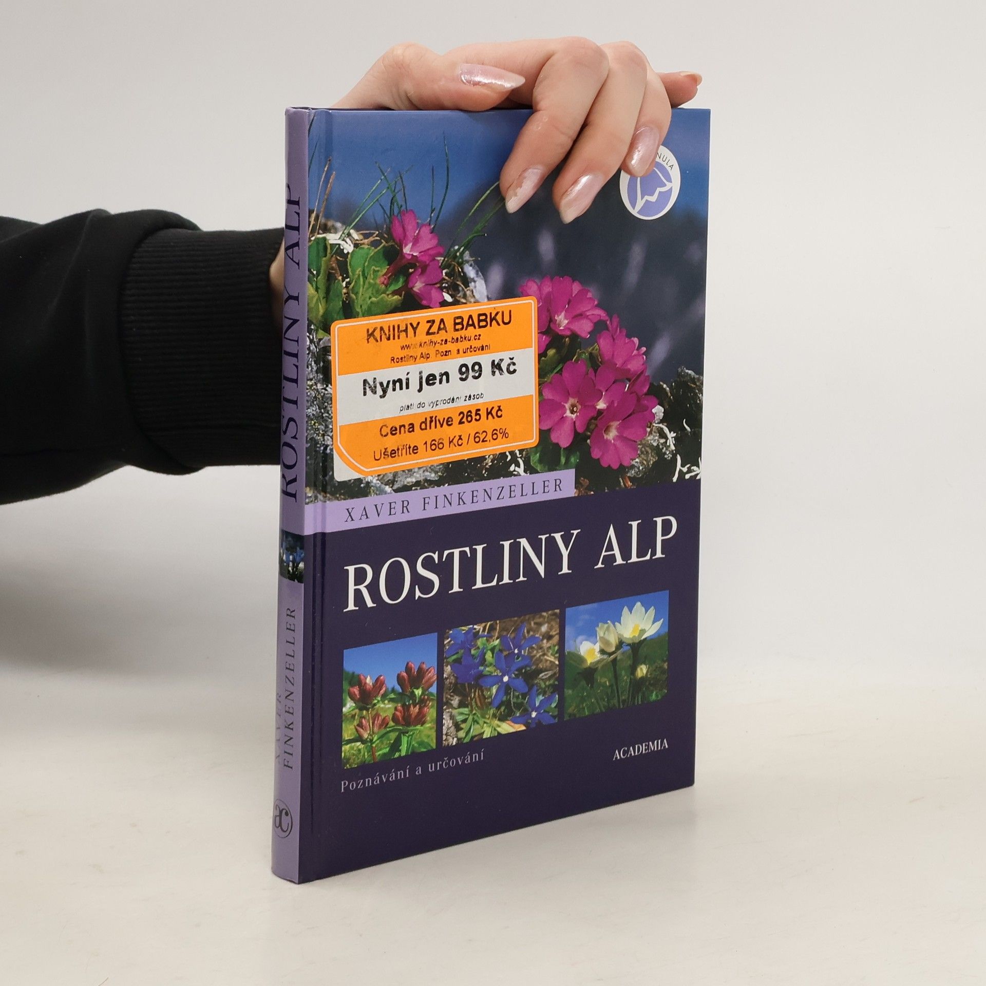 Xaver Finkenzeller Rostliny Alp. Poznávání a určování