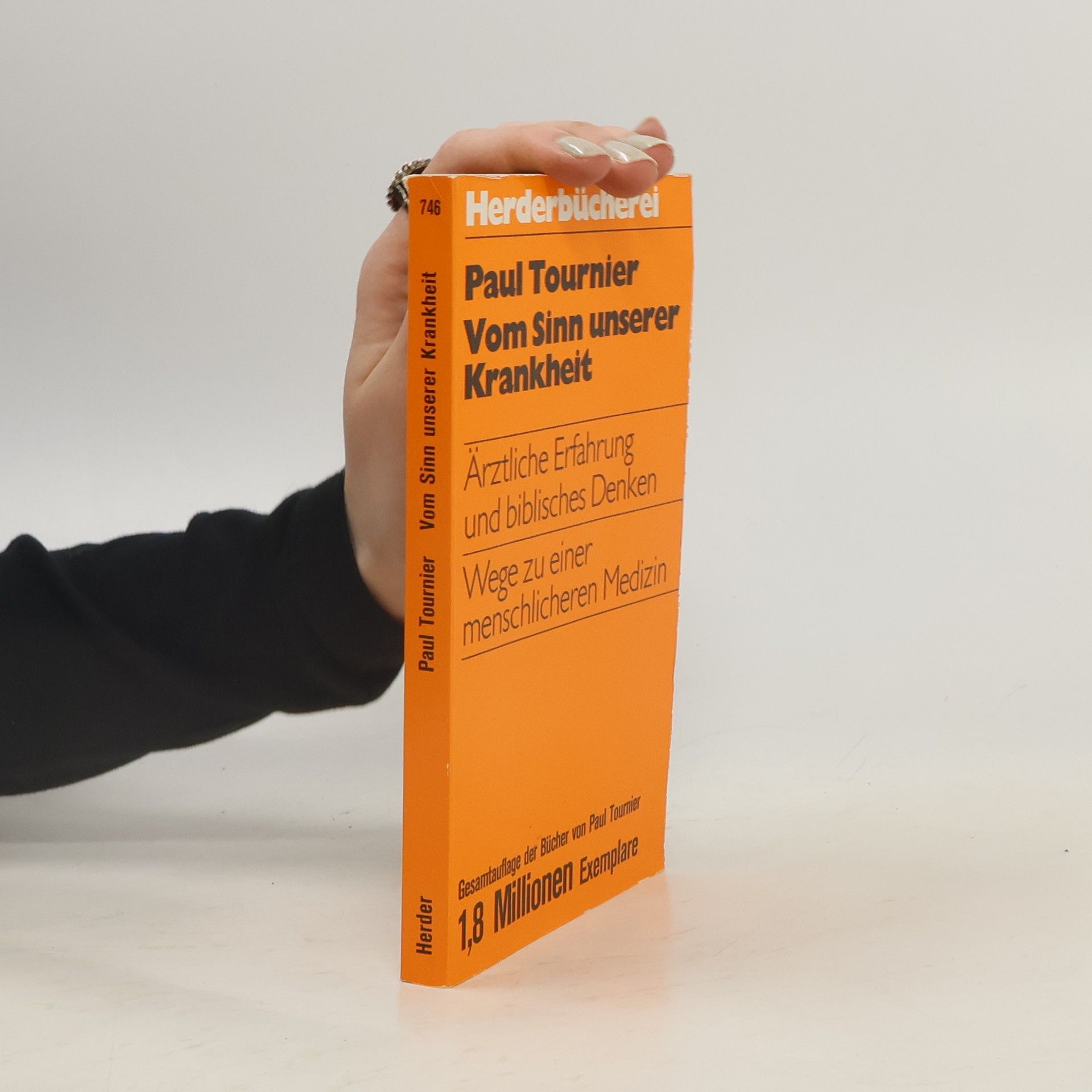 Paul Tournier Vom Sinn unserer Krankheit