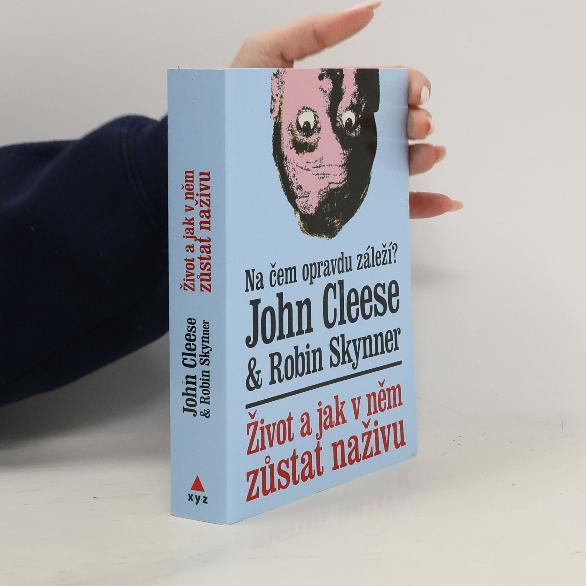 John Cleese Život a jak v něm zůstat naživu