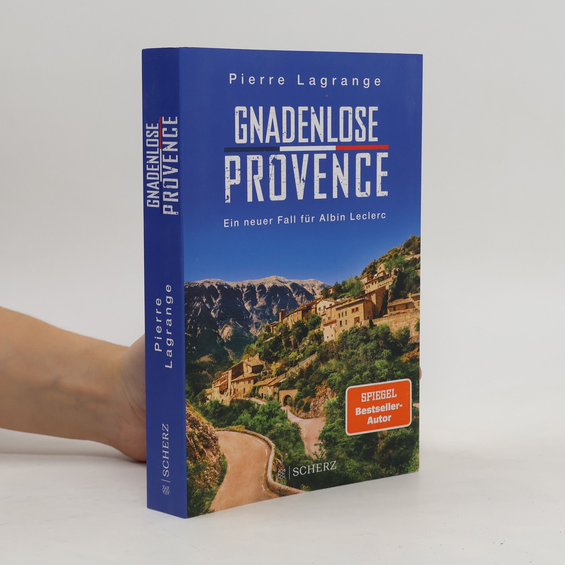 Pierre Lagrange Gnadenlose Provence