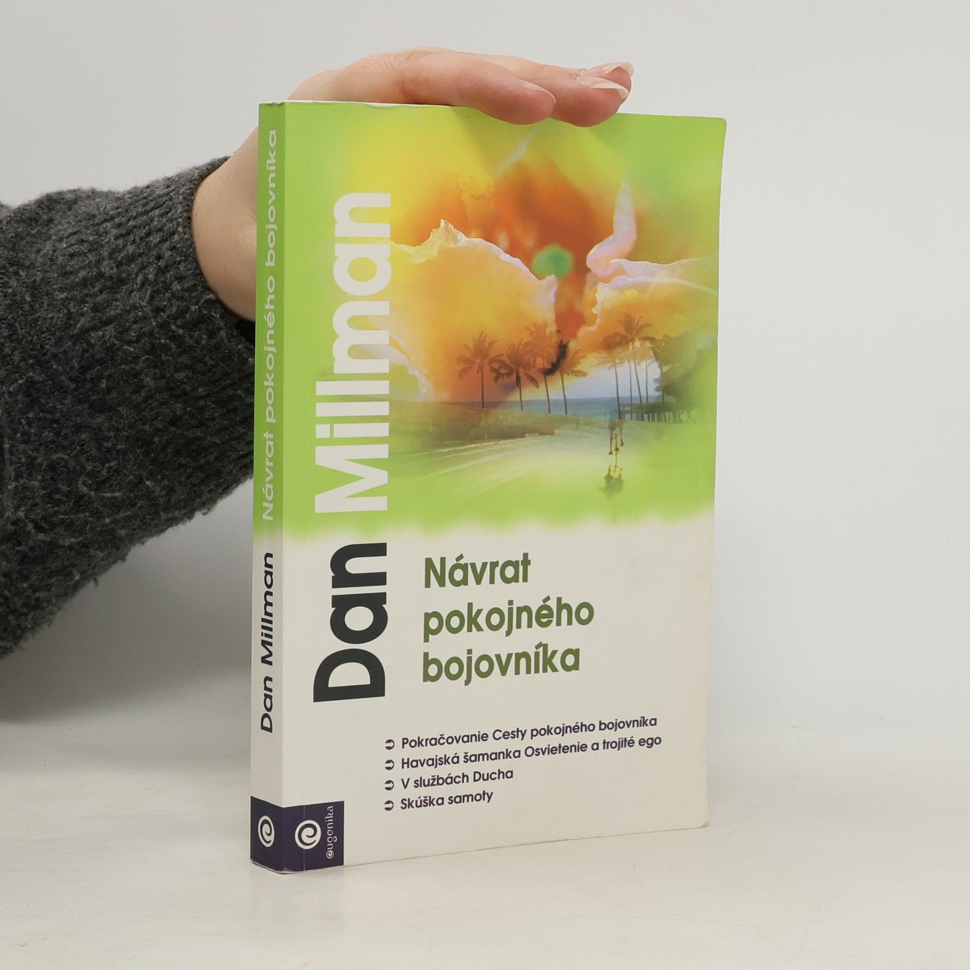 Dan Millman Návrat pokojného bojovníka