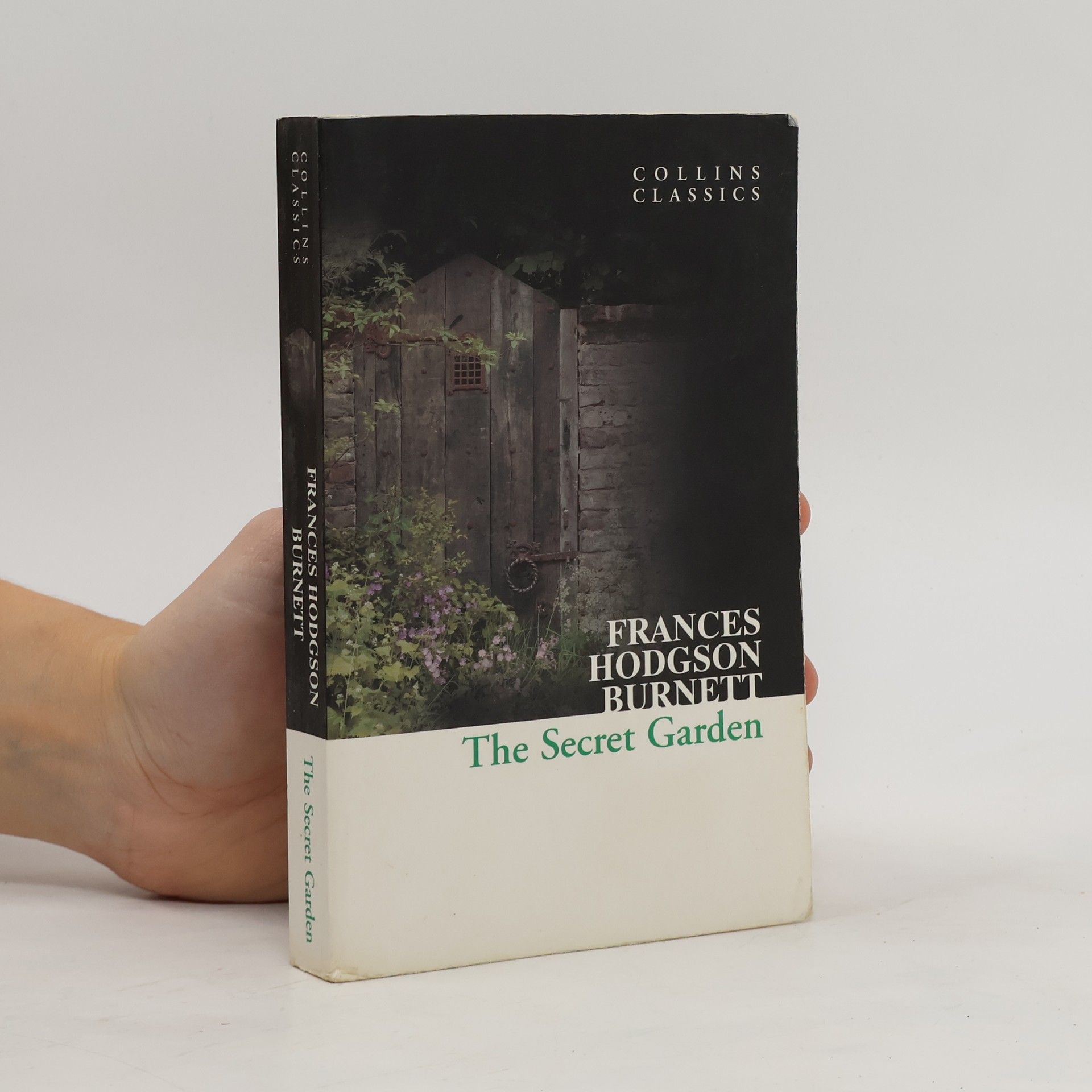 Frances Hodgson Burnett The secret garden