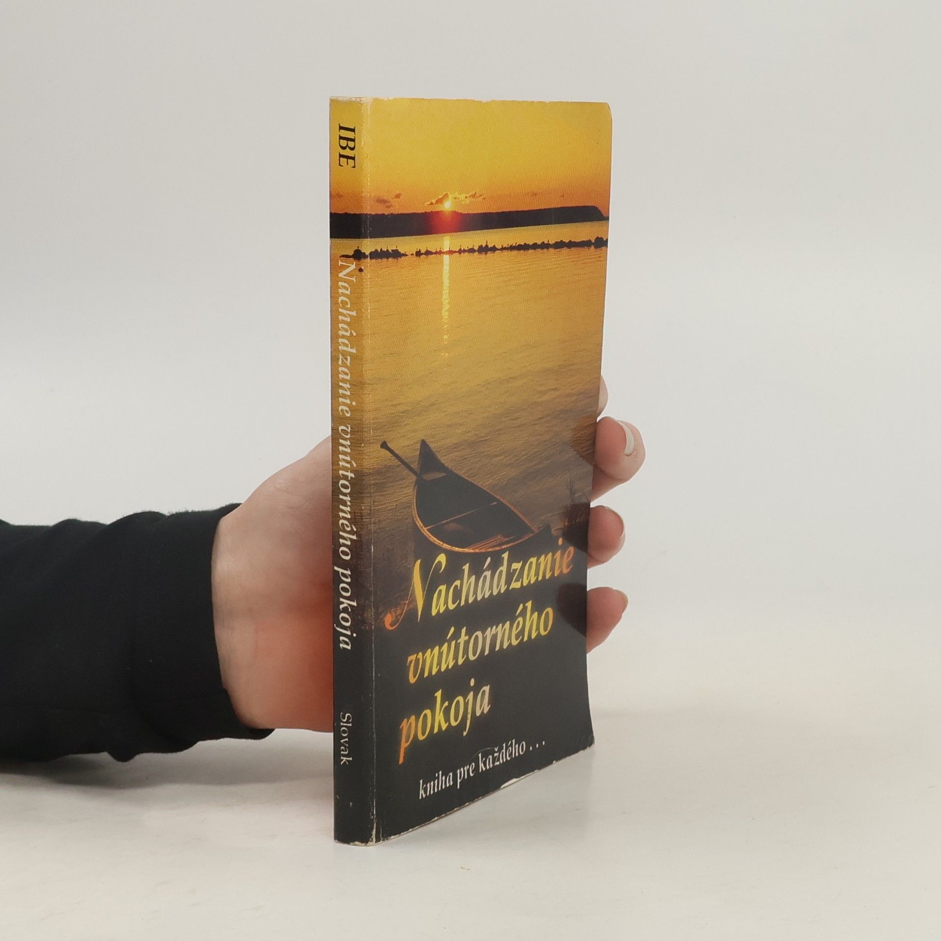 Kolektiv autorů Nachádzanie vnútorného pokoja