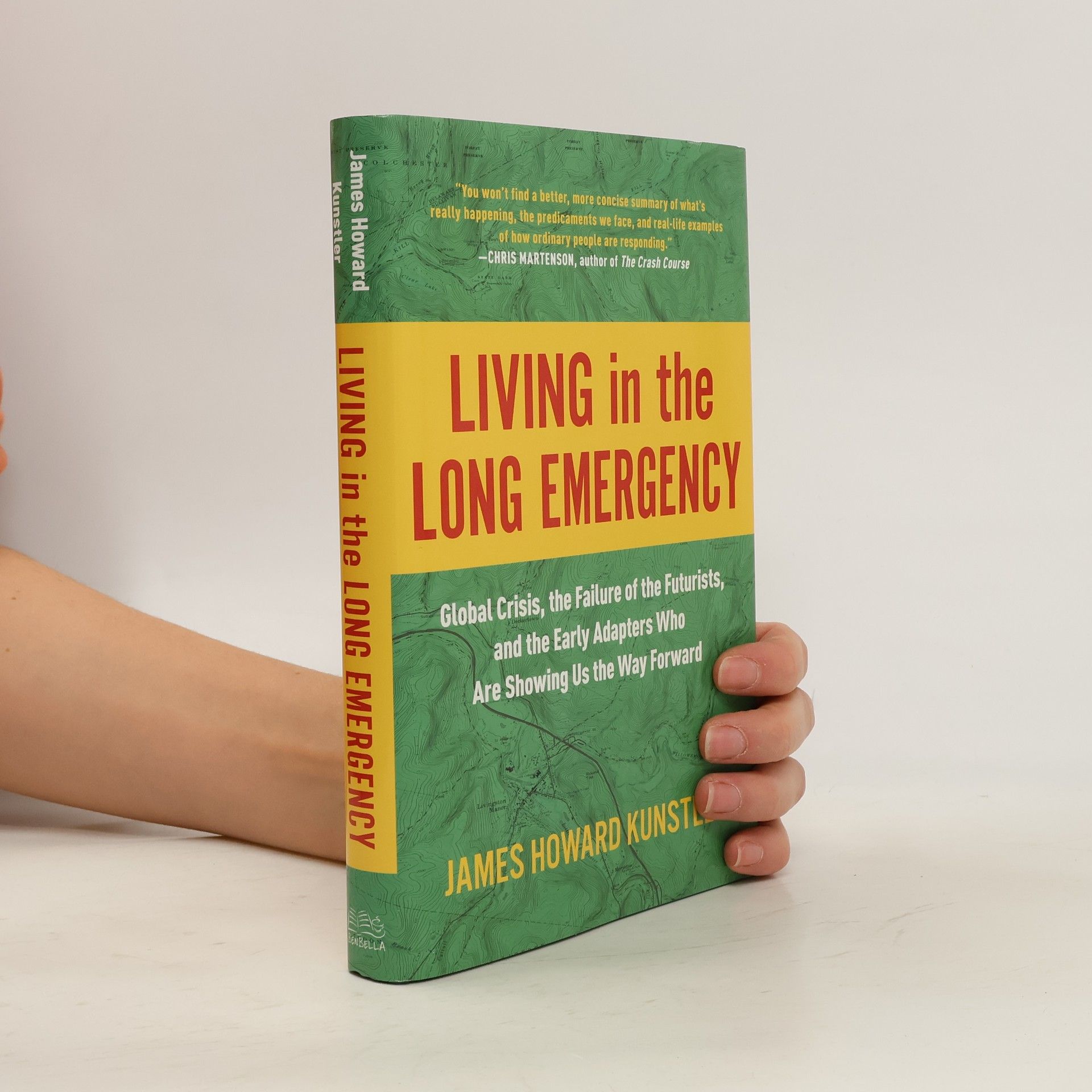 James Howard Kunstler Living in the Long Emergency