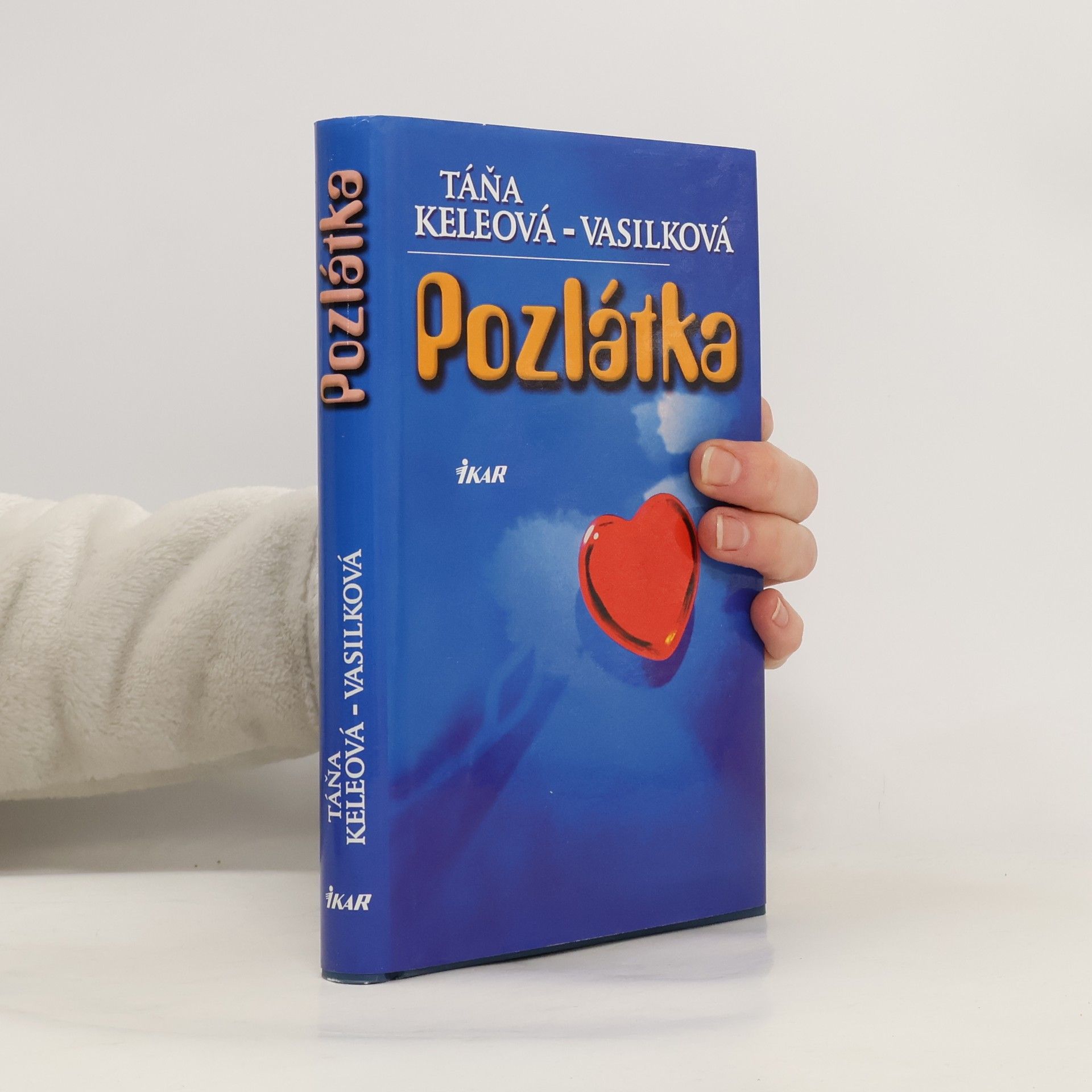 Táňa Keleová-Vasilková Pozlátka