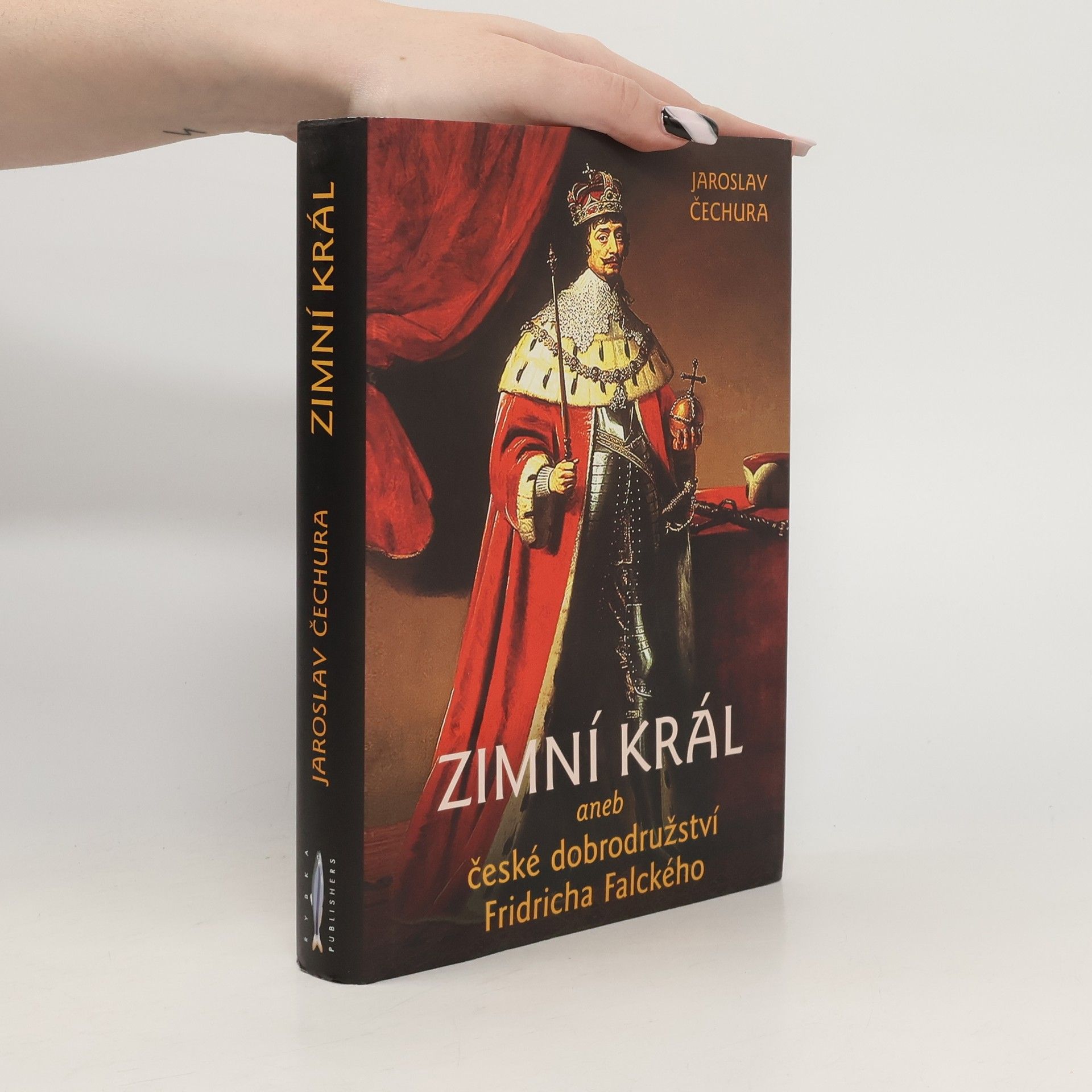 Zimní král aneb České dobrodružství Fridricha Falckého