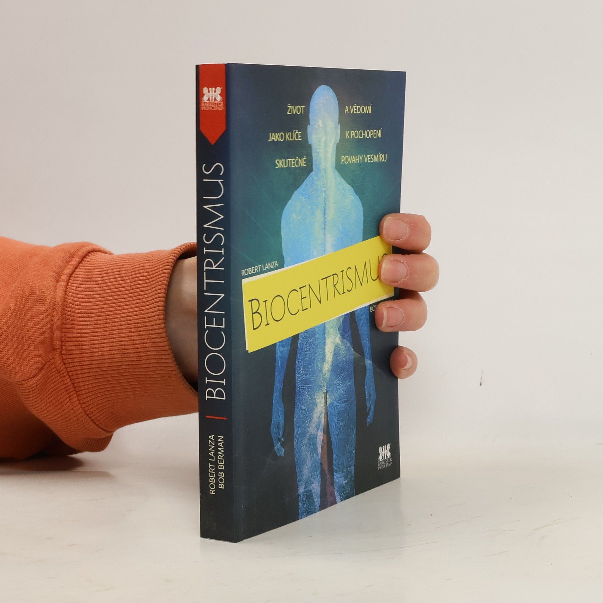 R. P. Robert Paul Lanza Biocentrismus