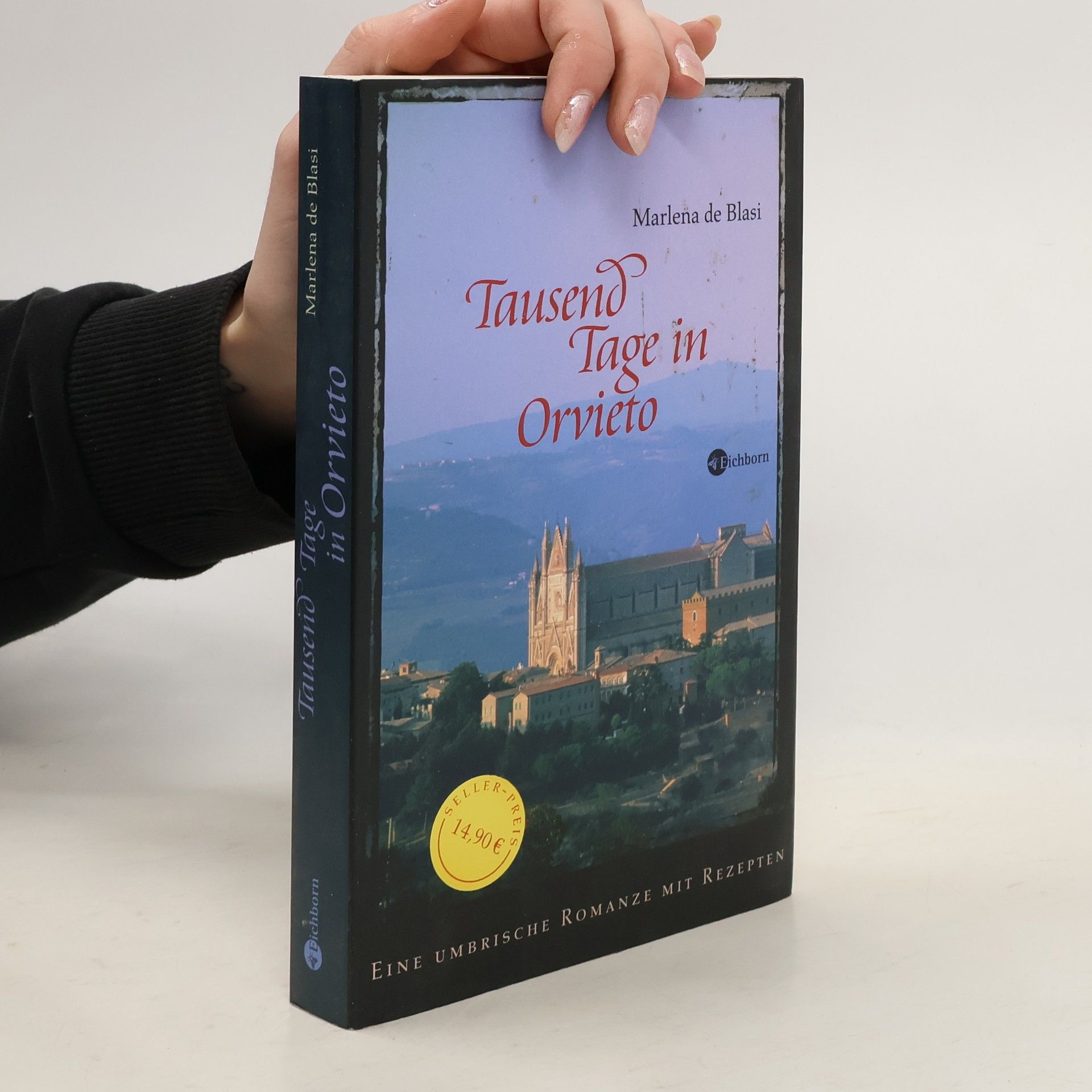 Marlena de Blasi Tausend Tage in Orvieto